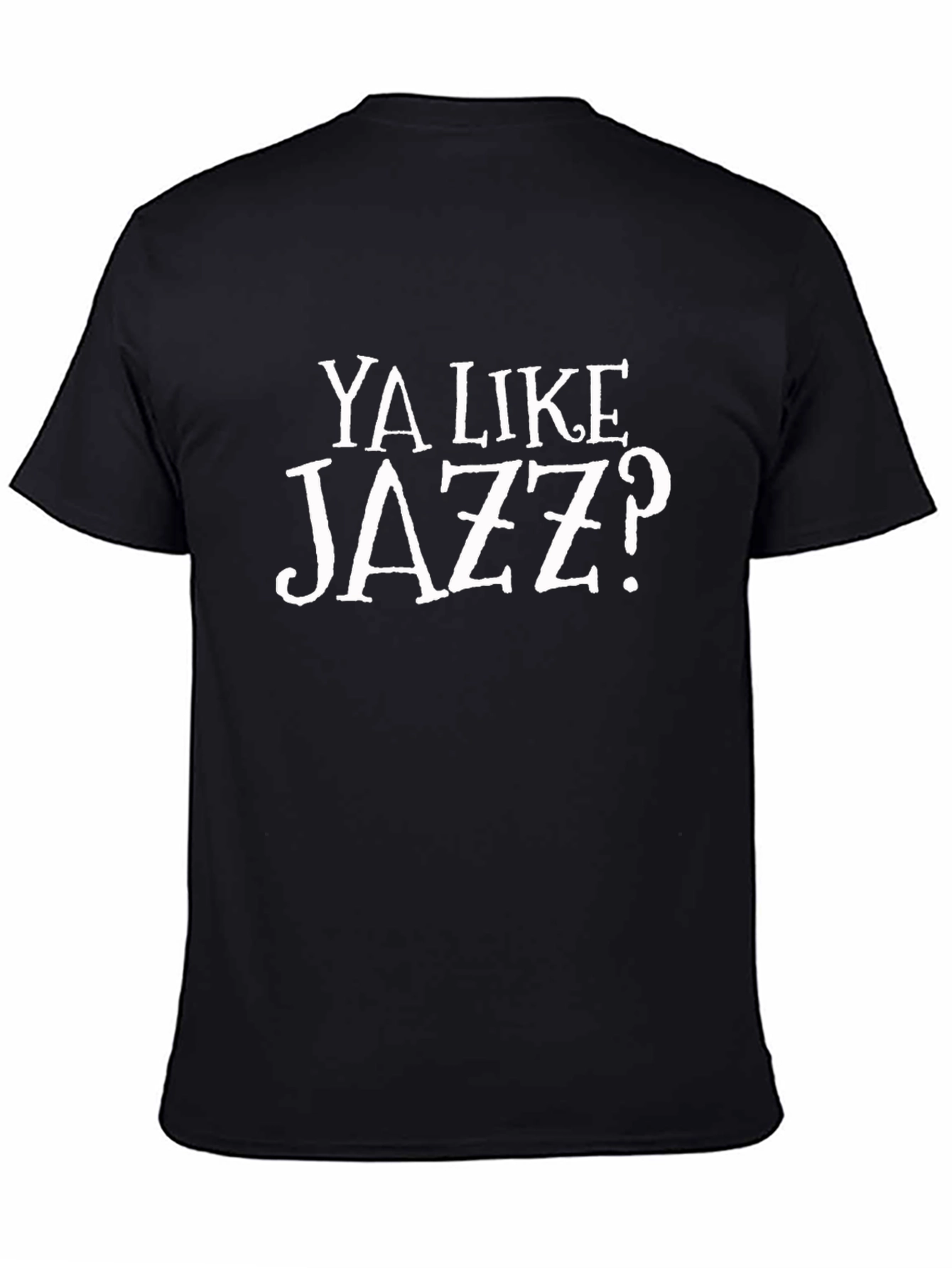 Ya Like Jazz? Graphic Tee - Classic Black