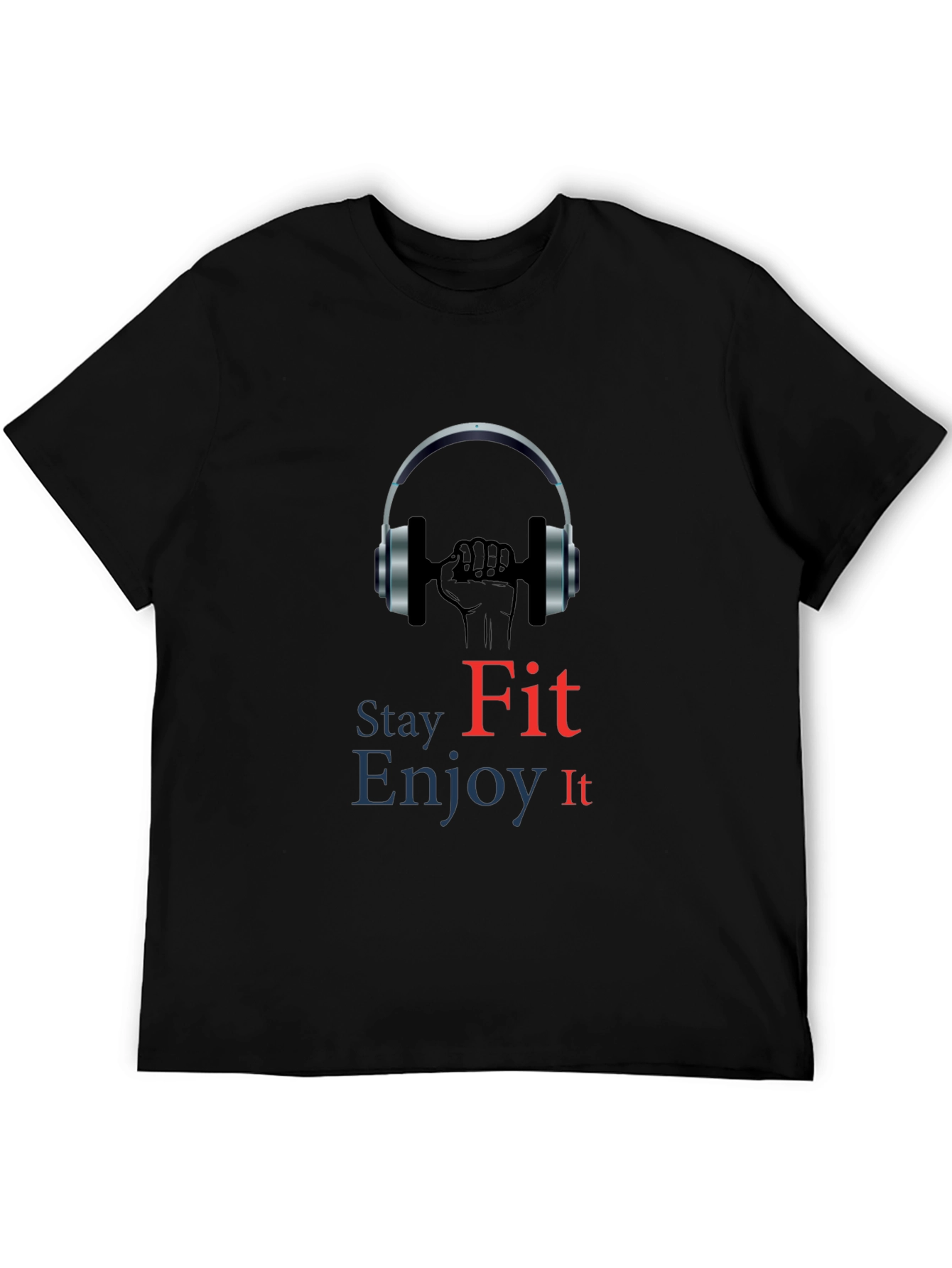 Stay Fit Enjoy It Tee