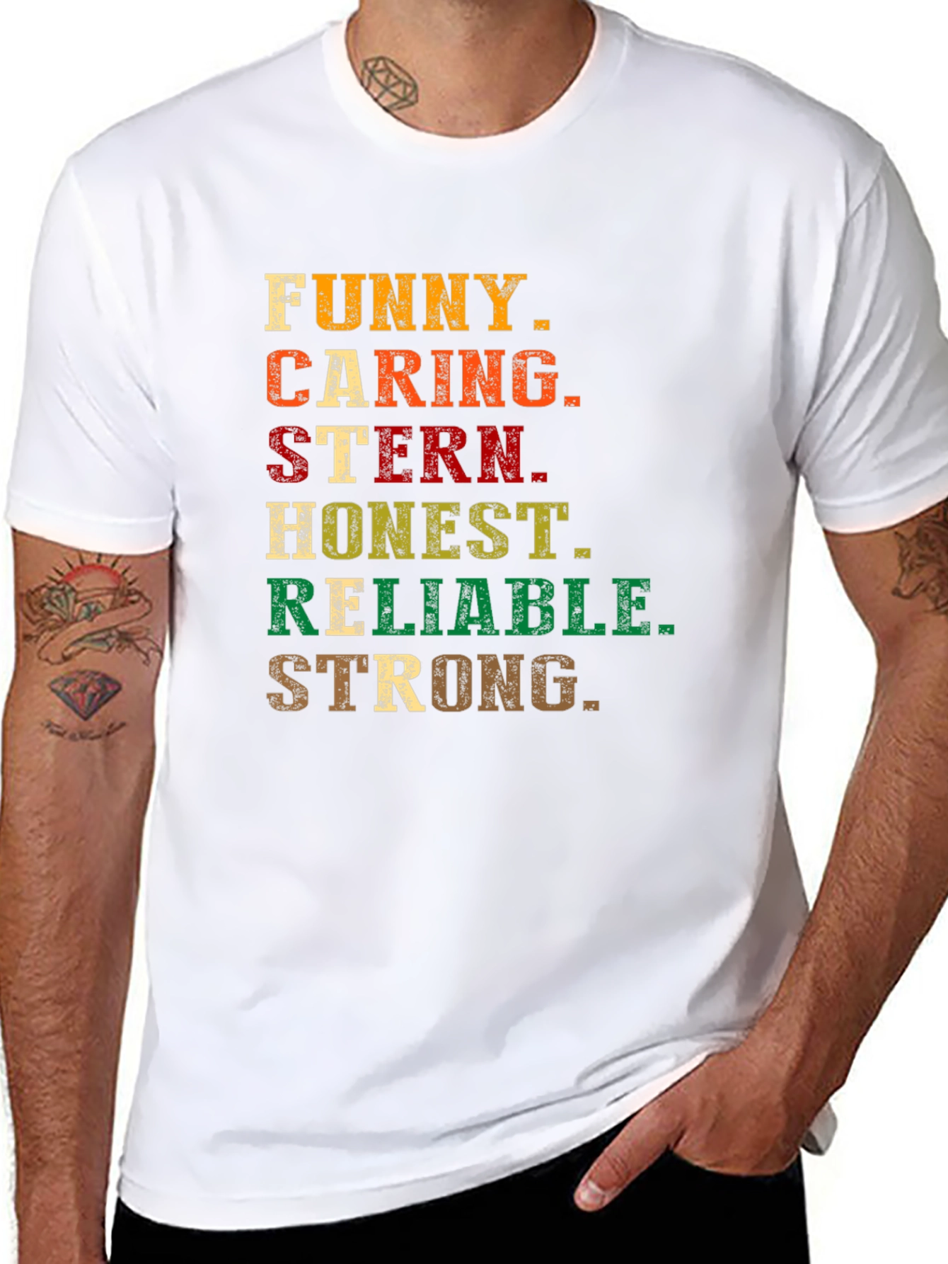 Funny Caring Stern Honest Reliable Strong T-Shirt