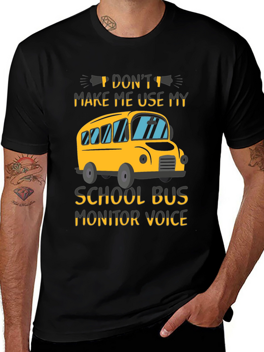 School Bus Monitor Voice T-Shirt - Novelty Graphic Tee
