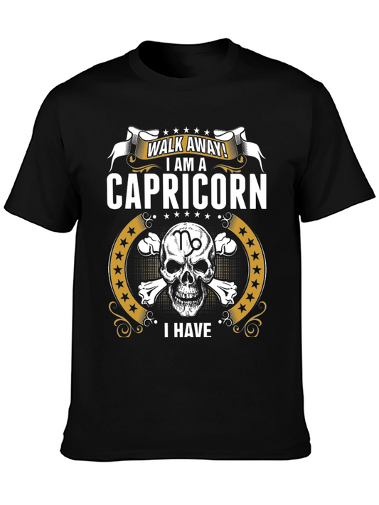 Capricorn T-Shirt: Walk Away I Have...