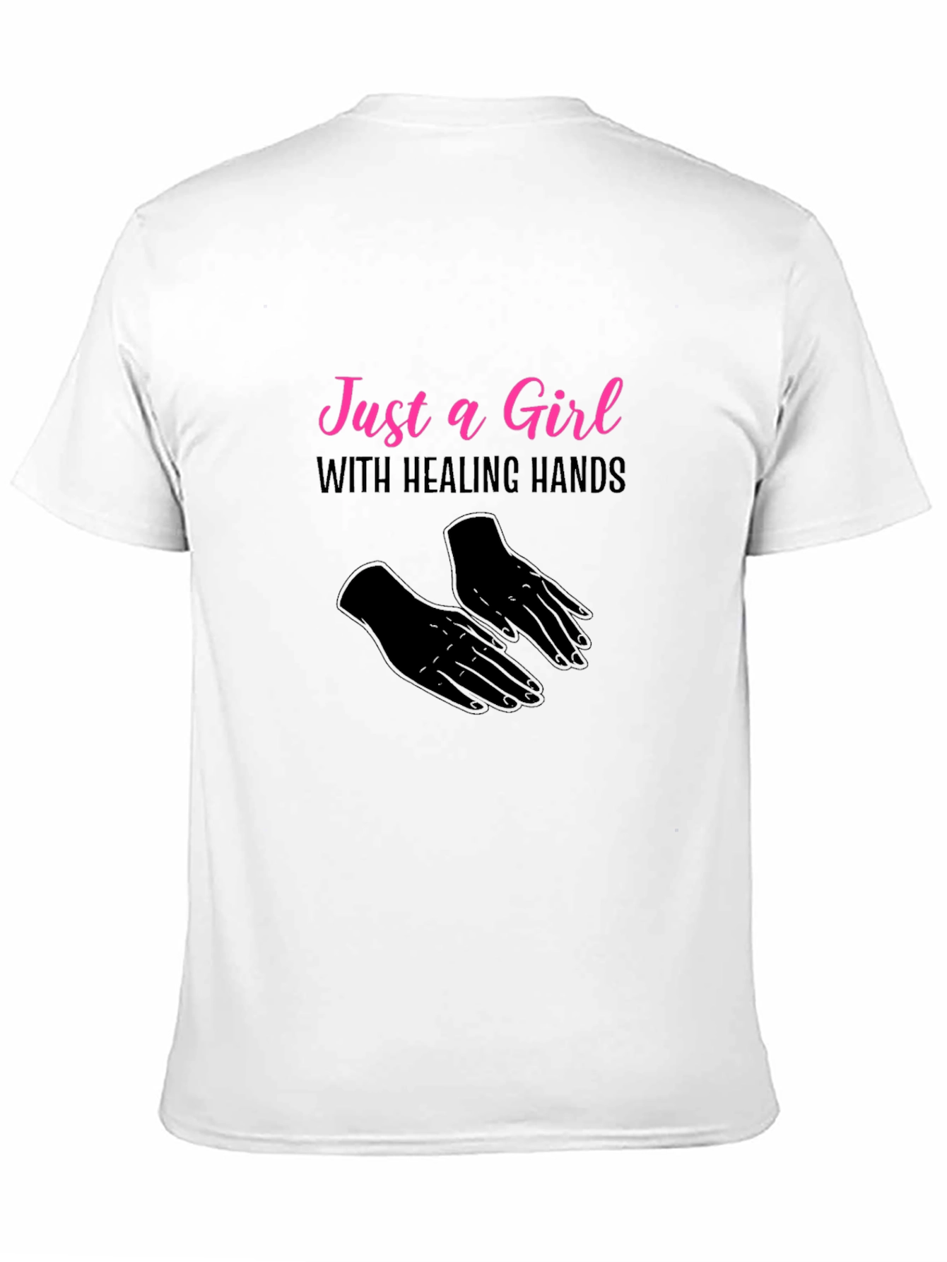 Just a Girl With Healing Hands T-Shirt