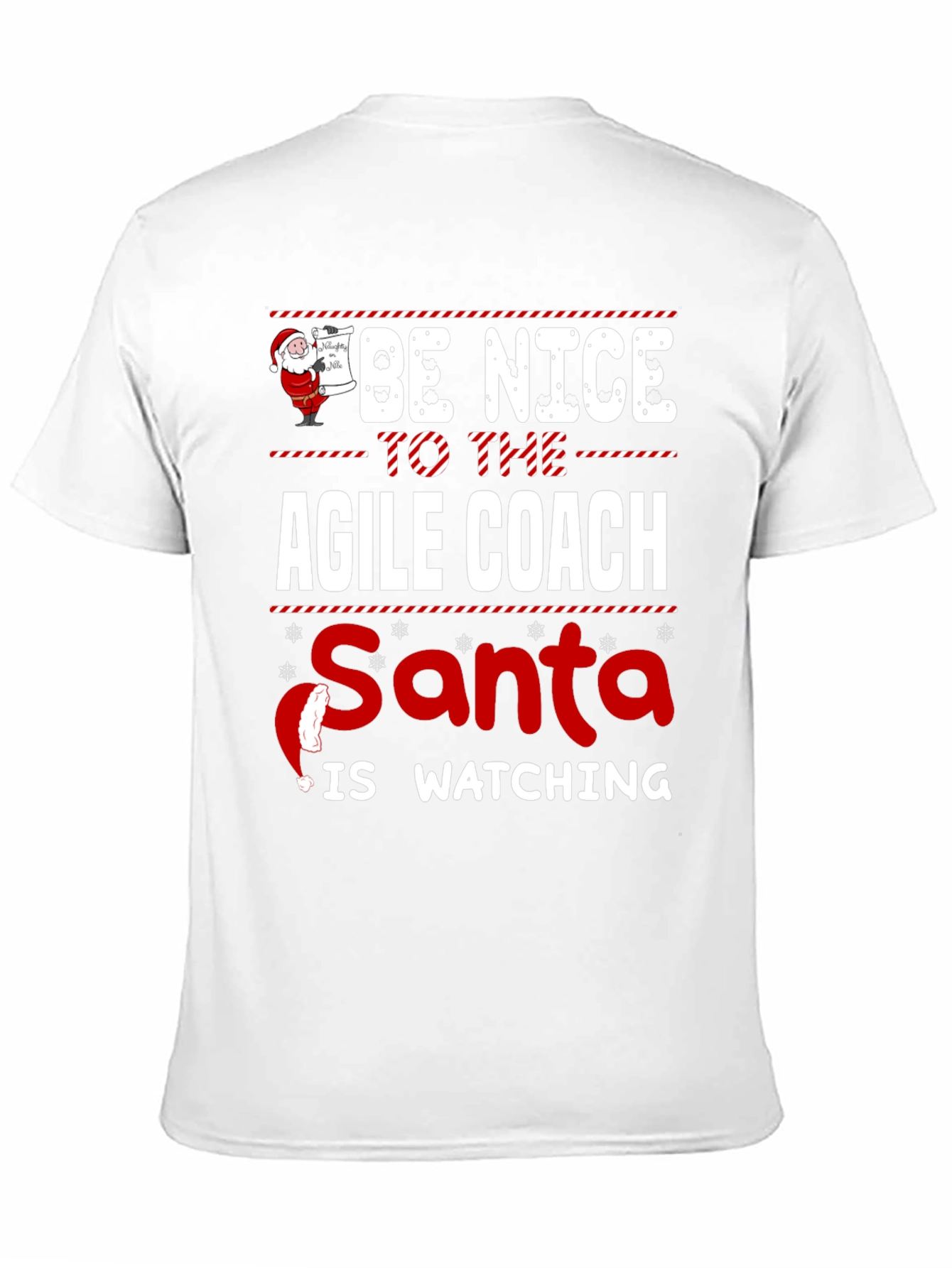 Be Nice to The Agile Coach Christmas Santa T-Shirt