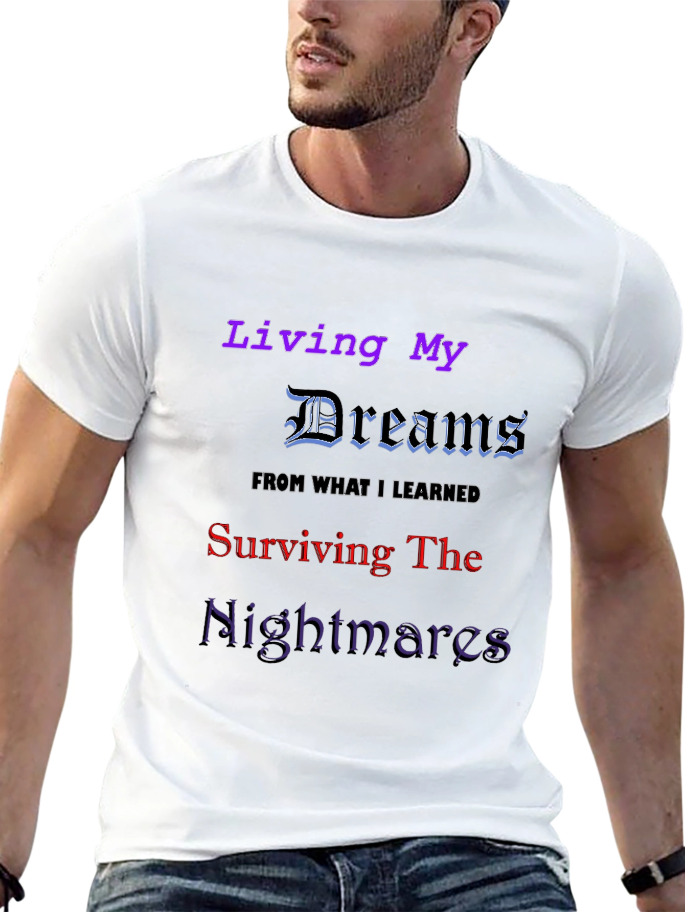 Living My Dreams Graphic T-Shirt