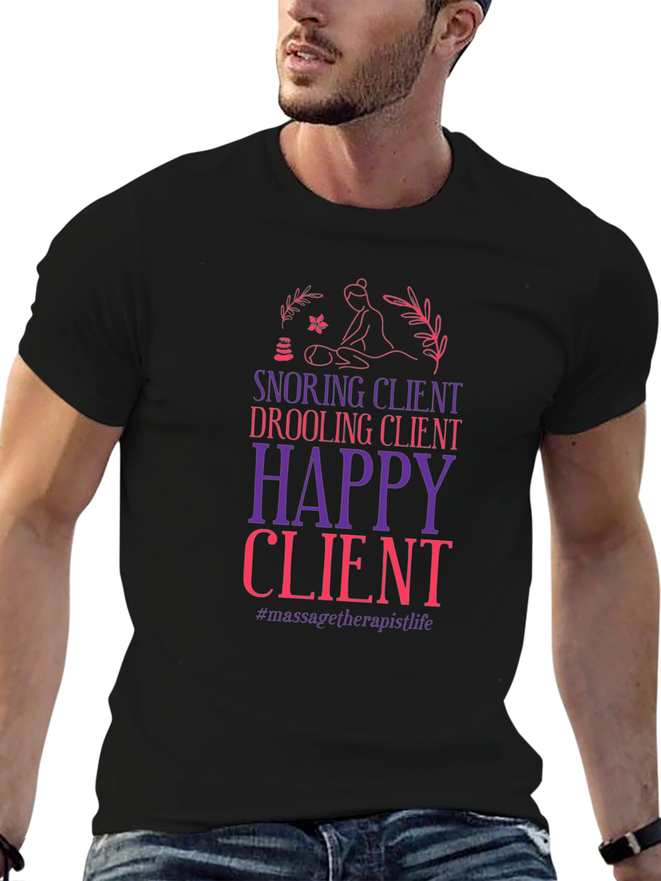 Massage Therapist Life T-Shirt - Snoring Client