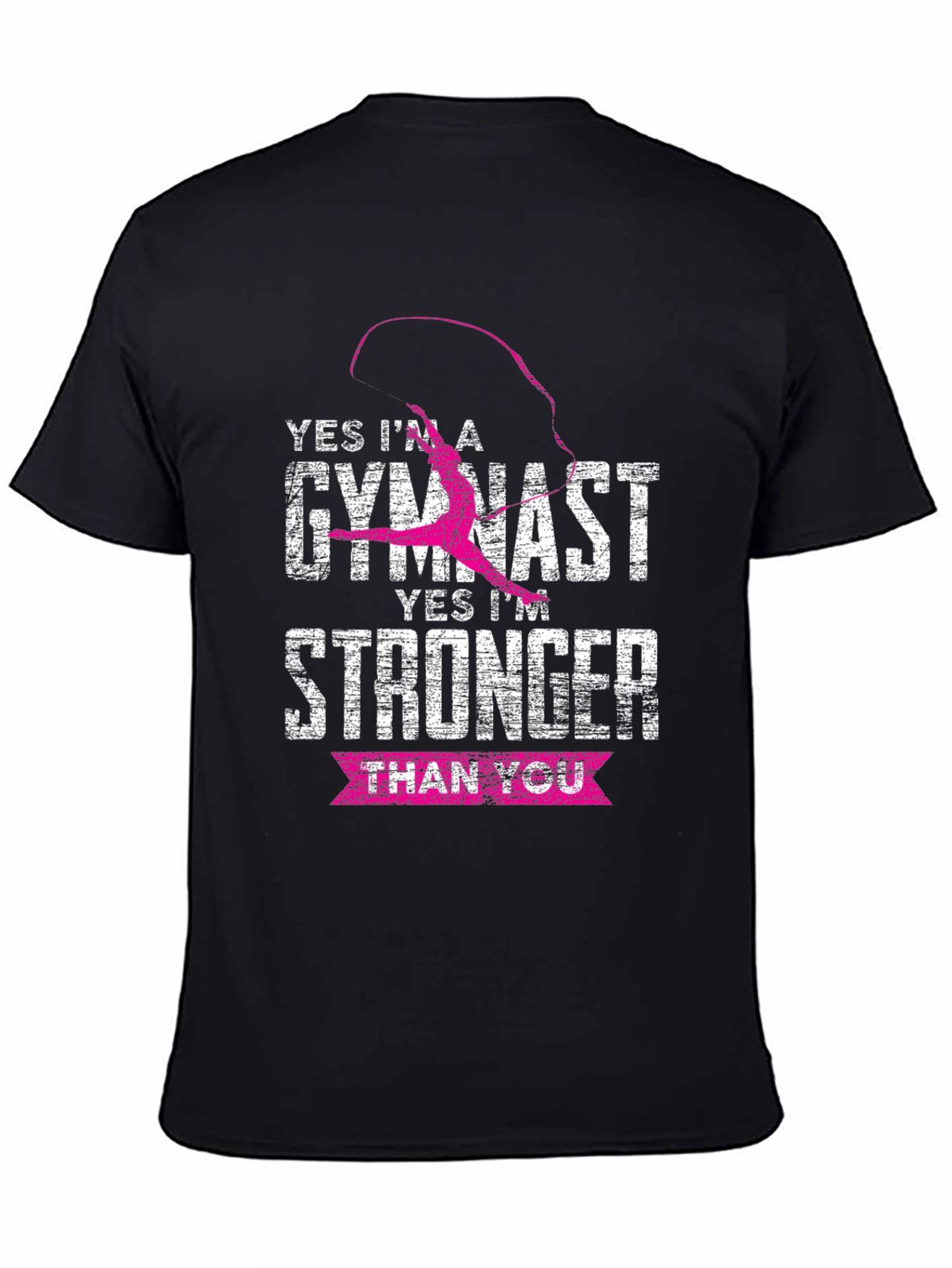 Gymnast Stronger Than You T-Shirt