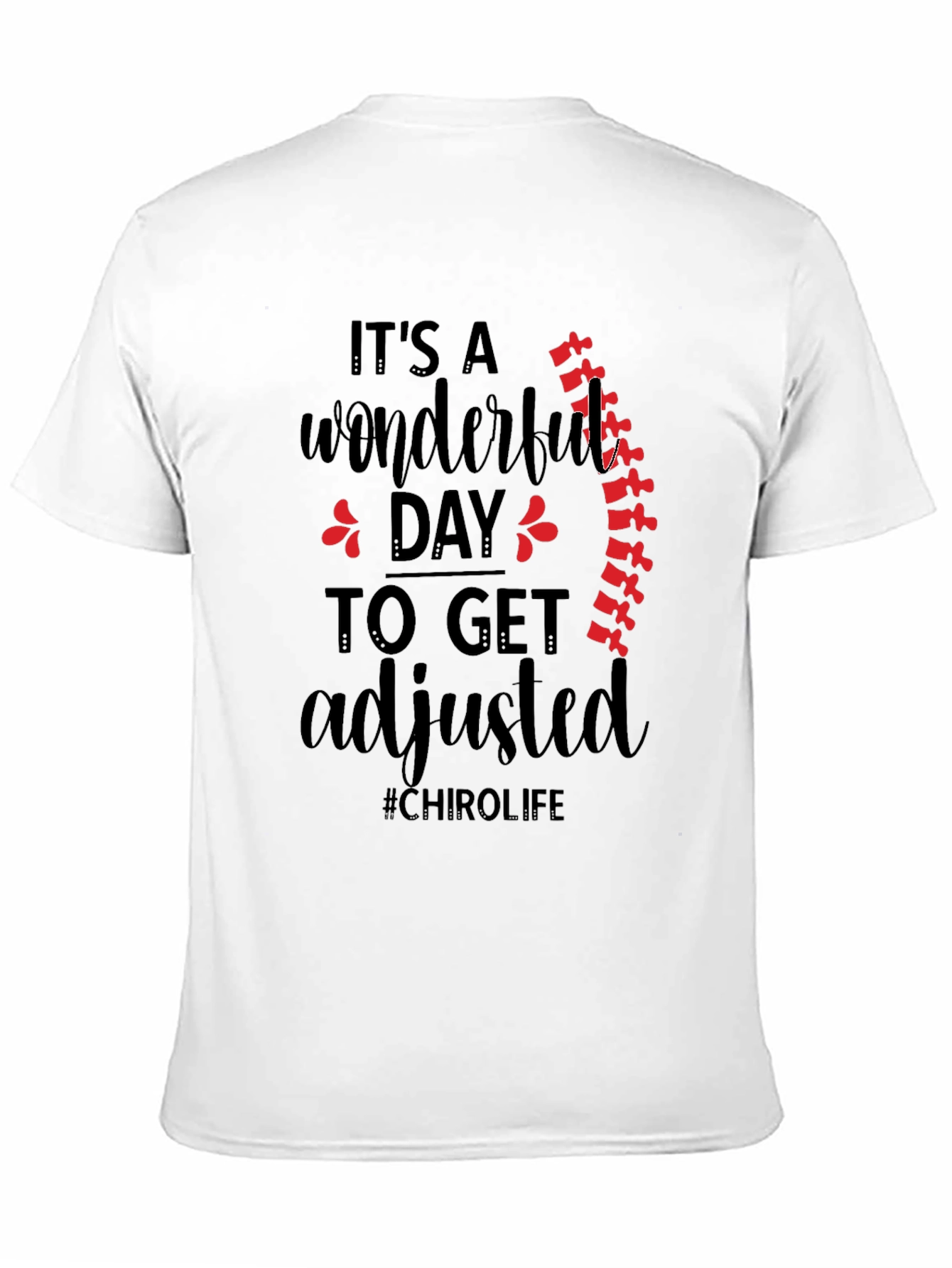 Chirolife Chiropractic Adjustment T-Shirt