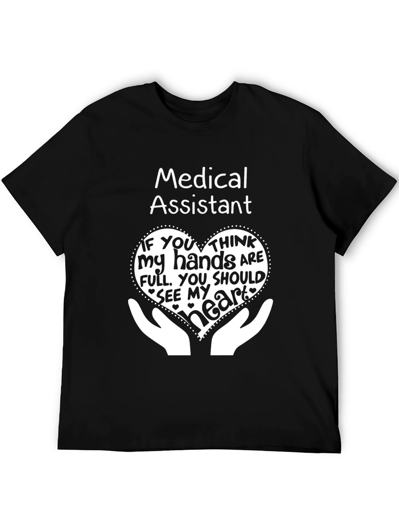 Medical Assistant Heart Hands Graphic T-Shirt