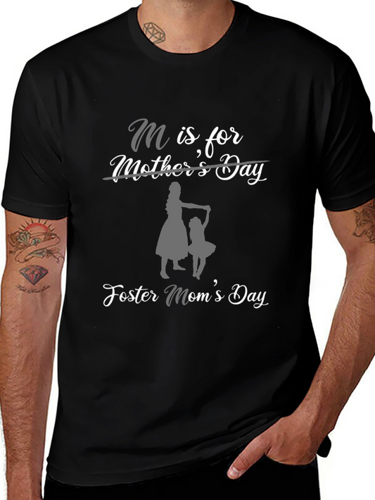 Foster Moms Day T-Shirt - M is for Mother