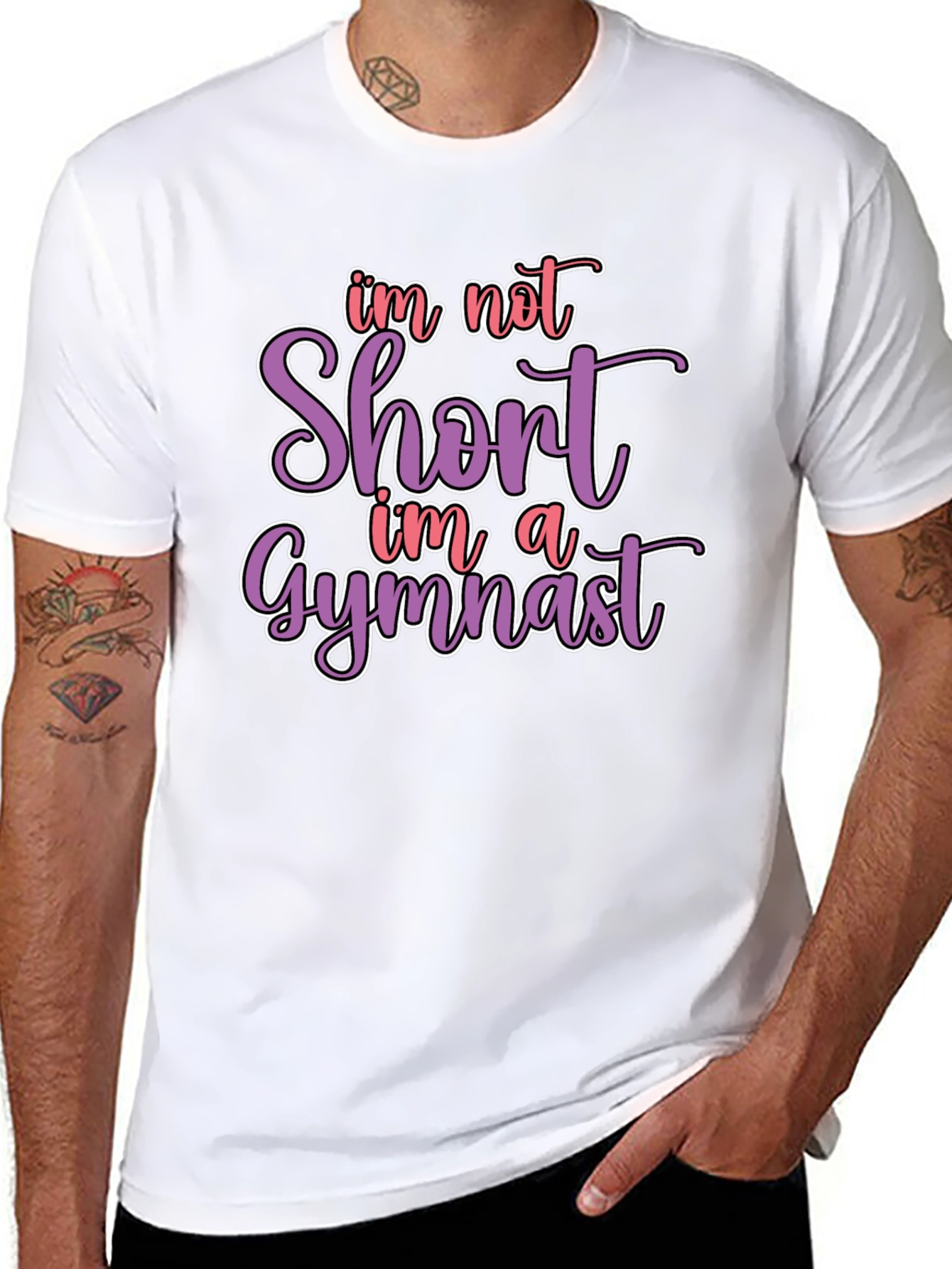 Gymnast T-Shirt - Im Not Short