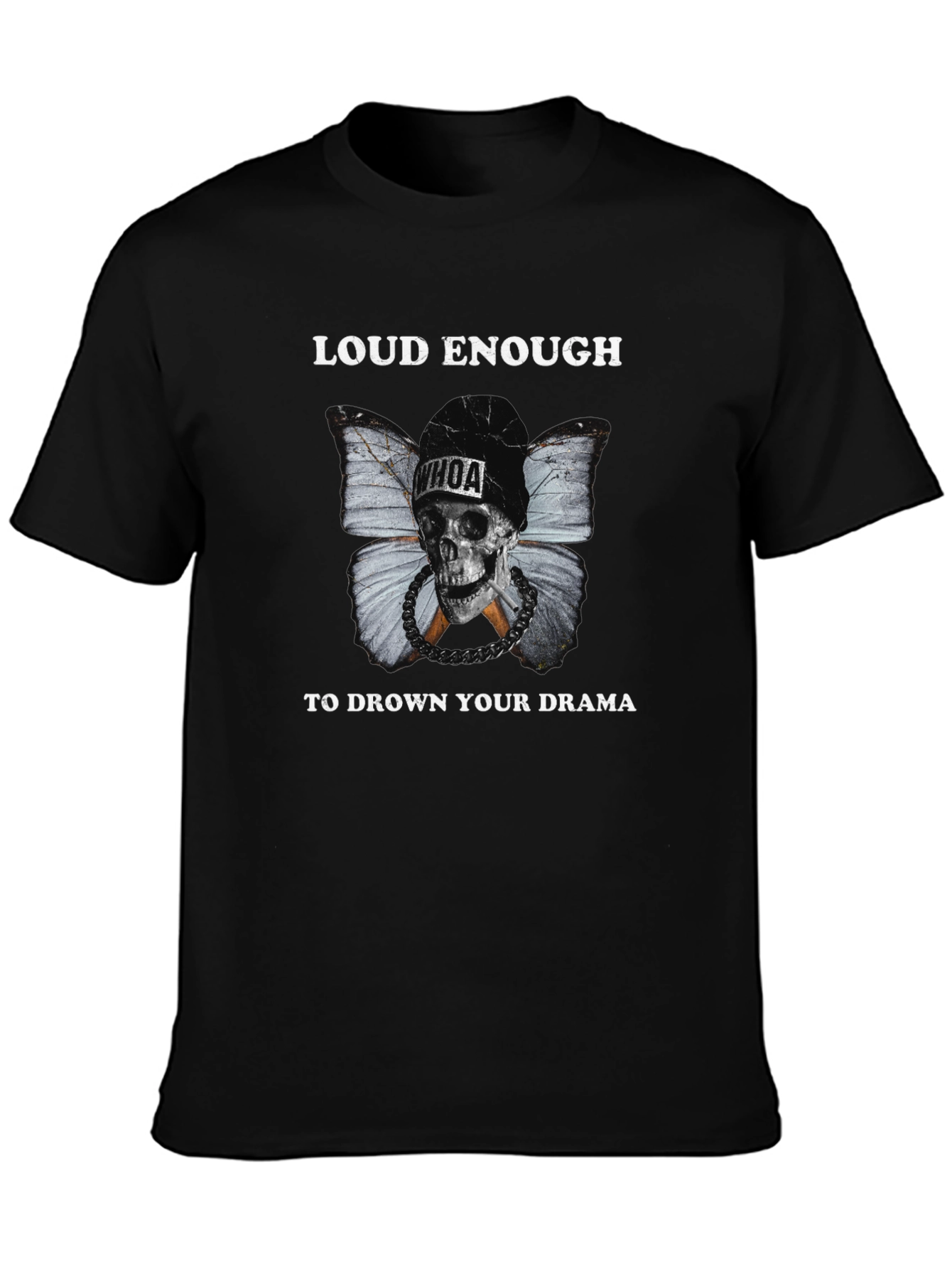 Loud Enough Skull Butterfly Graphic T-Shirt