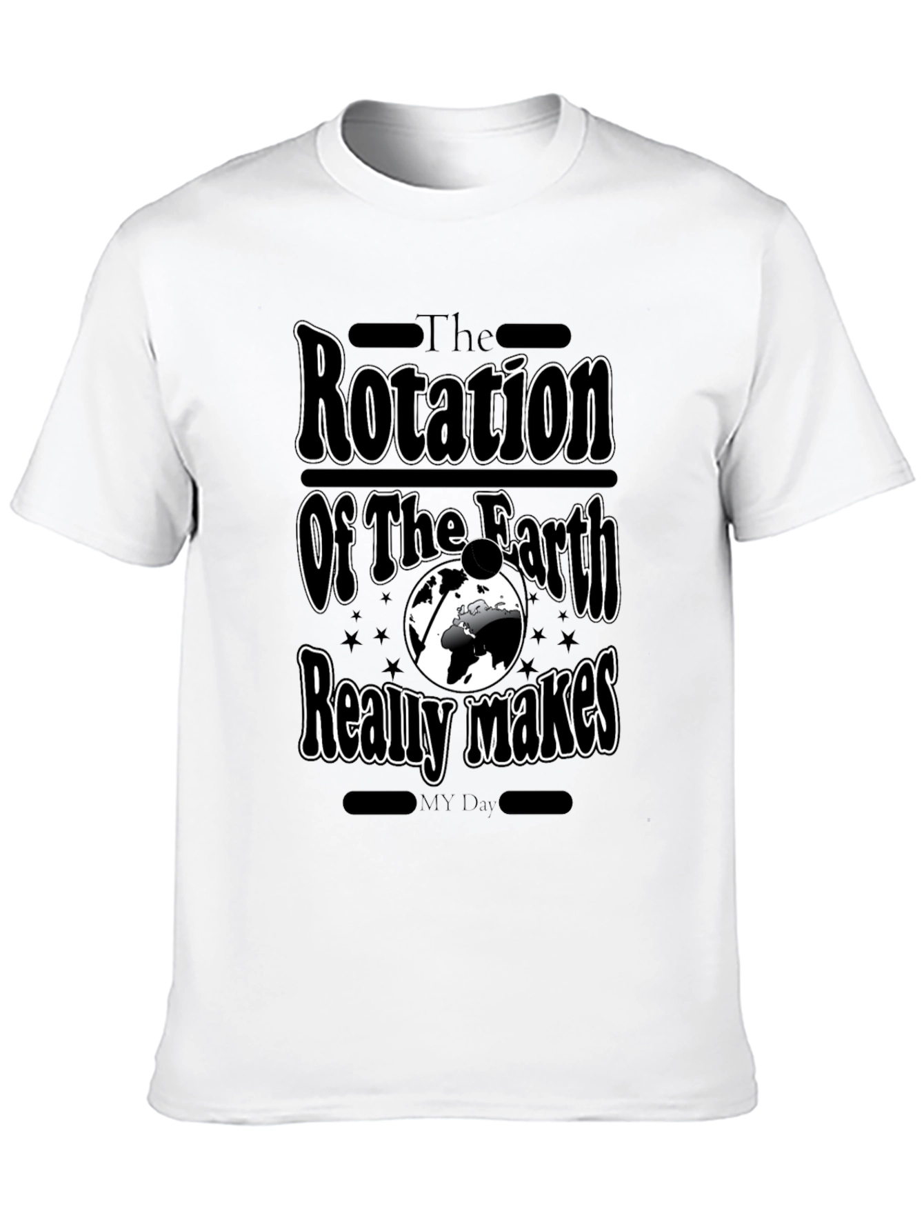 Rotation of The Earth T-Shirt - Funny Science Tee