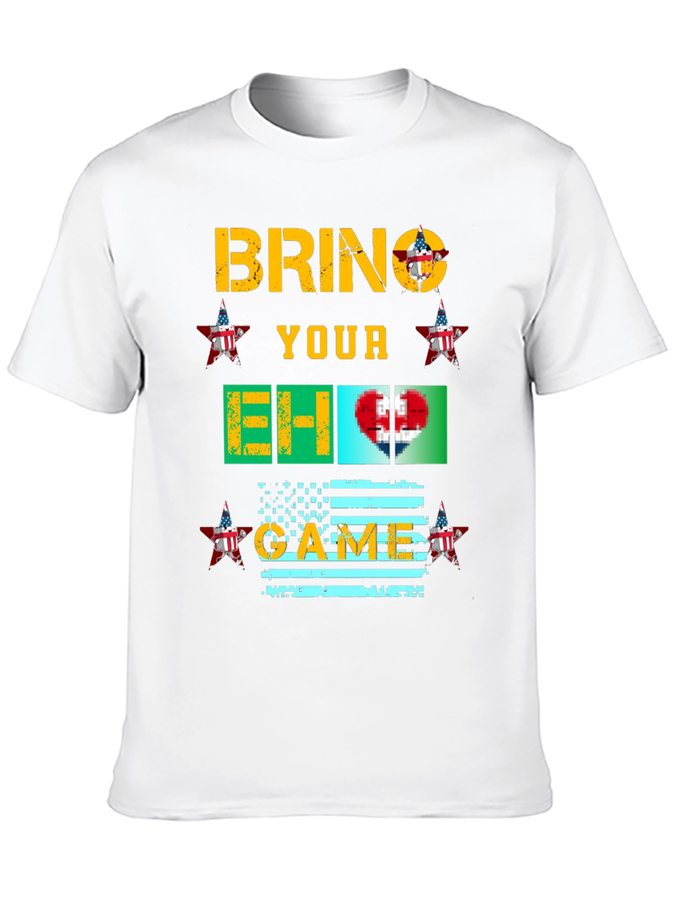 Bring Your EH Game USA T-Shirt
