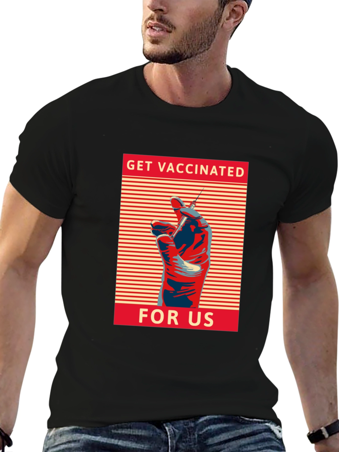 Get Vaccinated for Us Graphic T-Shirt
