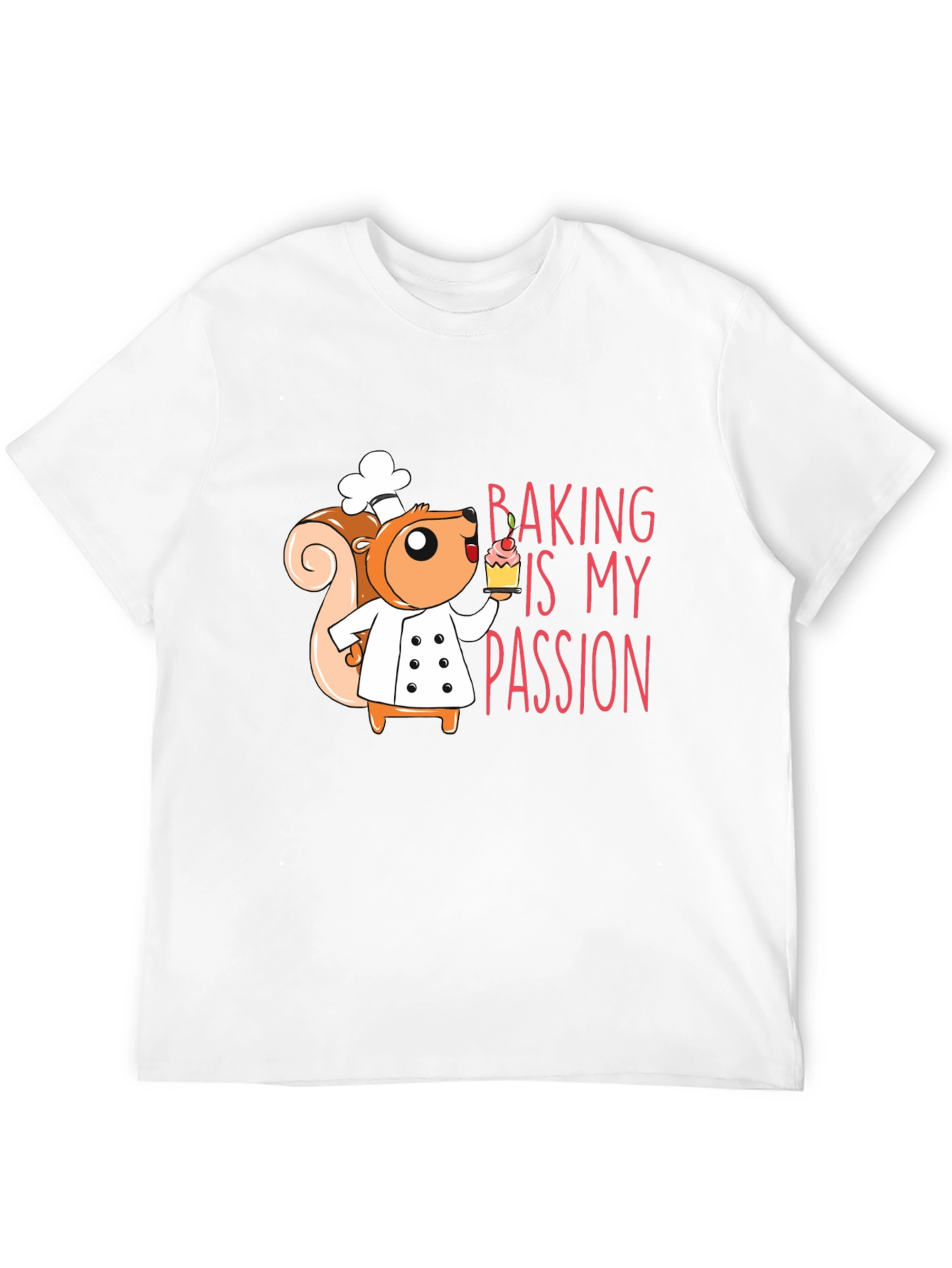 Baking is My Passion T-Shirt