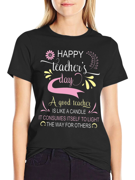 Happy Teachers Day T-Shirt - Gift for Teachers