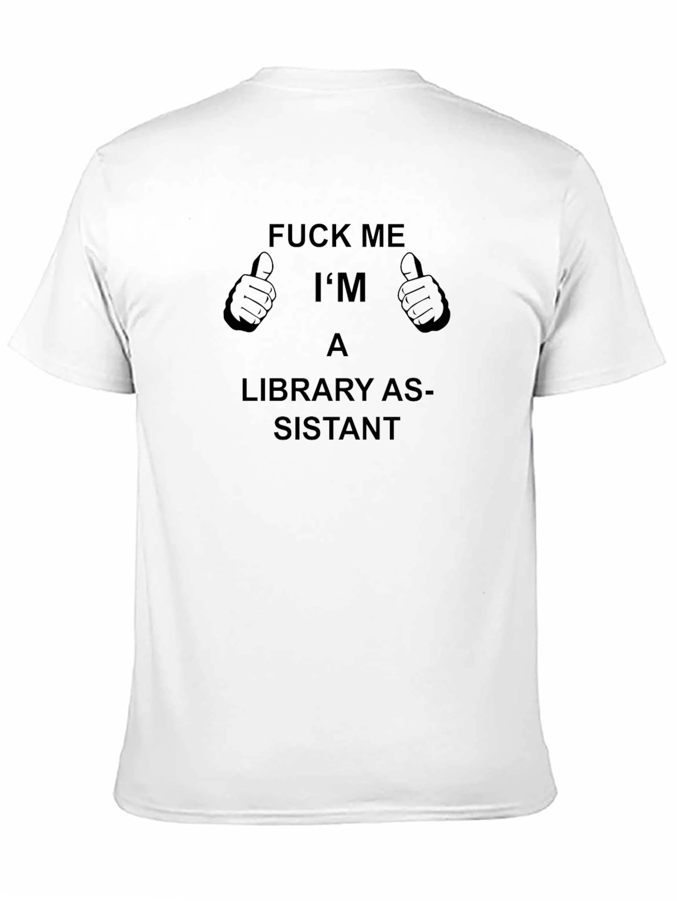 Funny Library Assistant T-Shirt