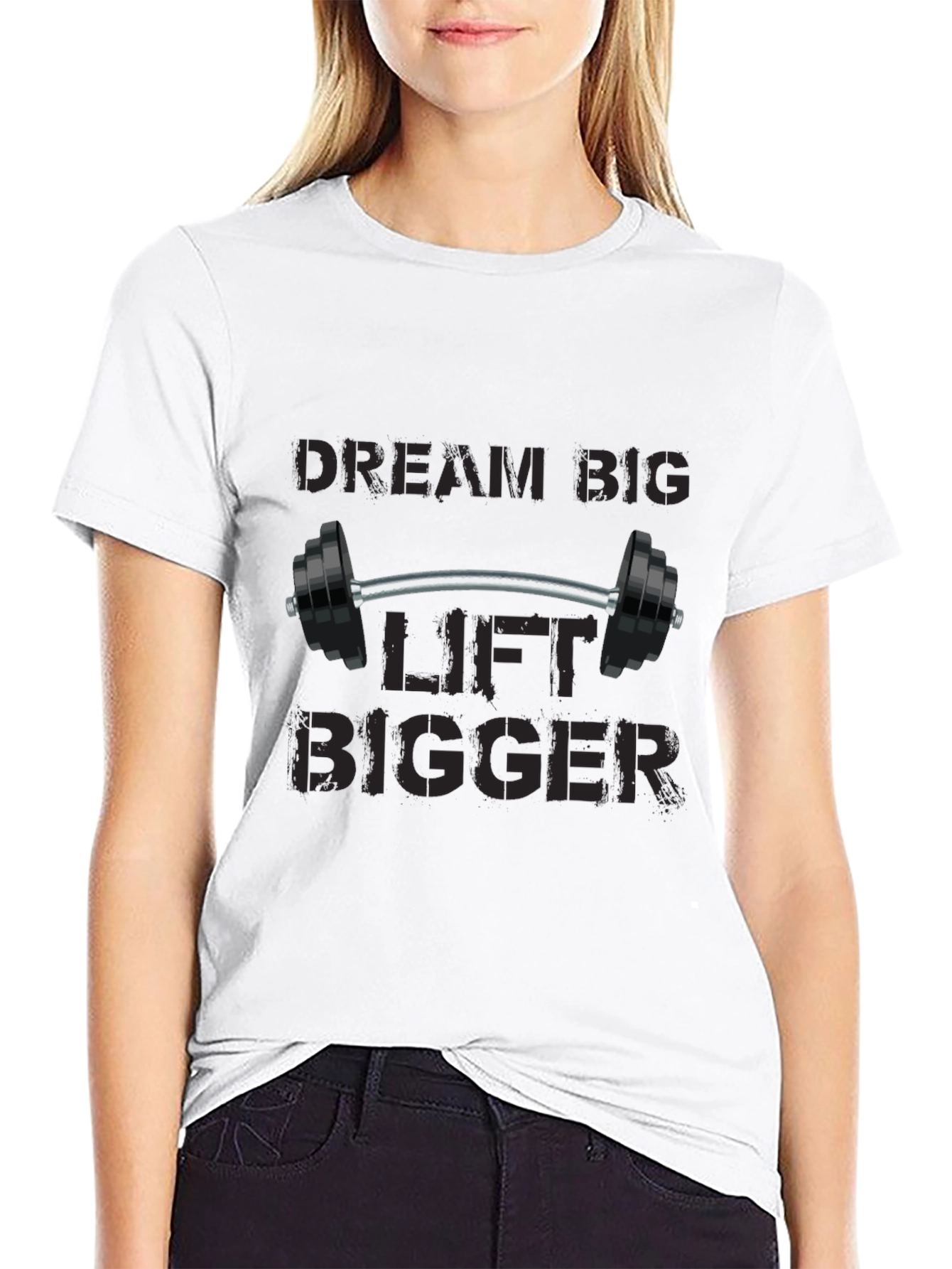 Dream Big Lift Bigger Black T-Shirt