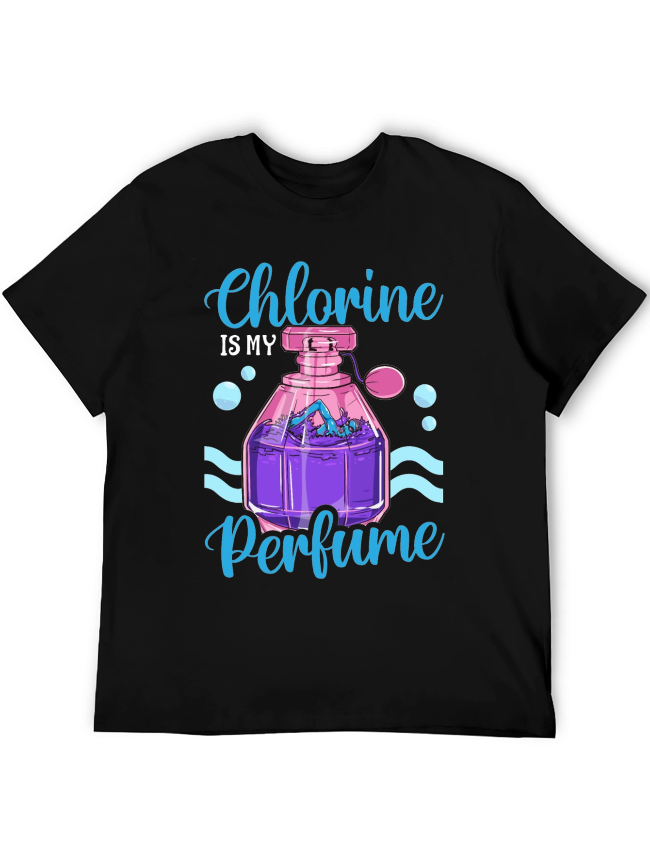 Chlorine is My Perfume T-Shirt