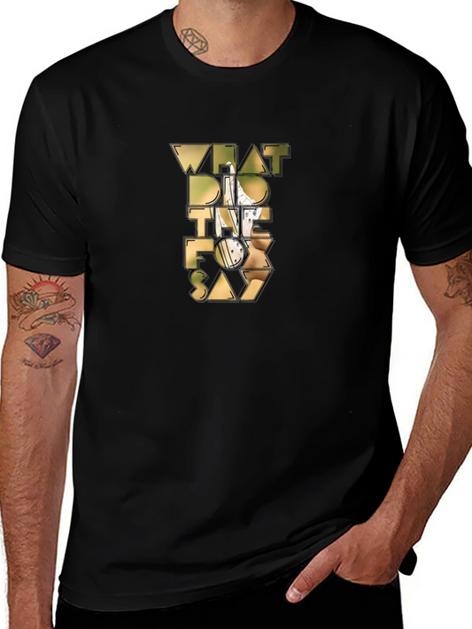 What Does the Fox Say T-Shirt - Unique Design