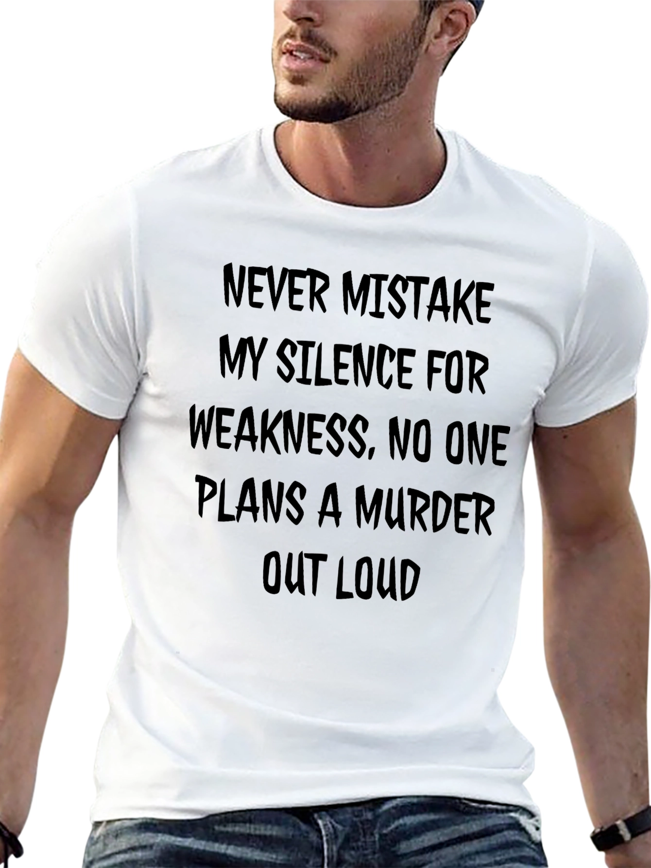 Silence and Weakness T-Shirt