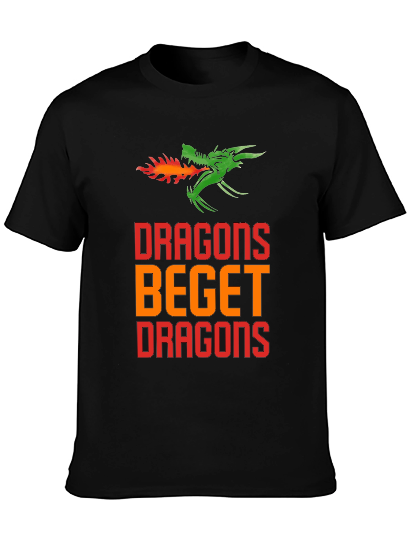 Dragons Beget Dragons Graphic T-Shirt