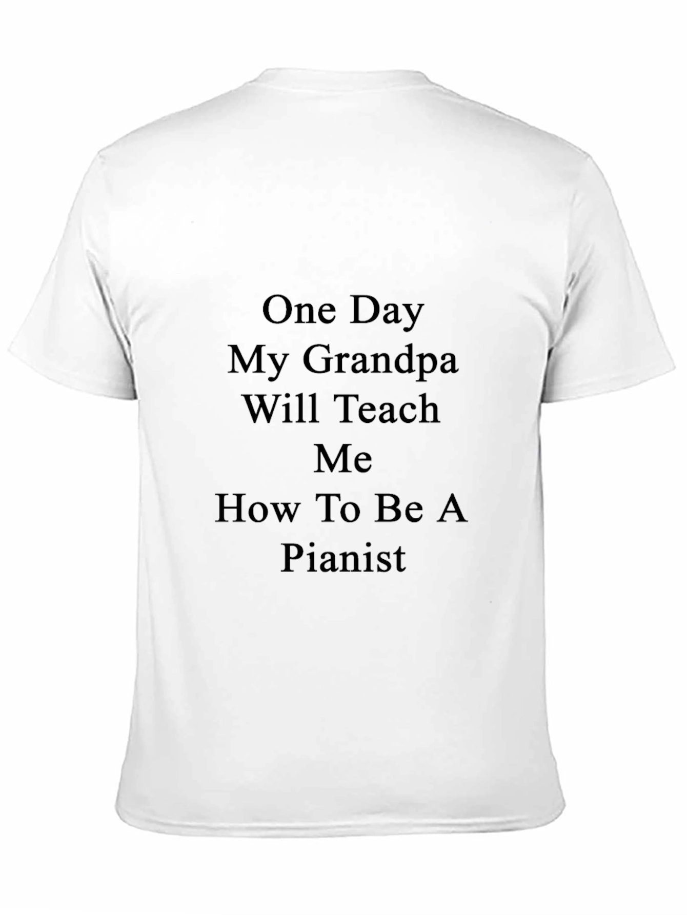 Grandpa Pianist T-Shirt - One Day