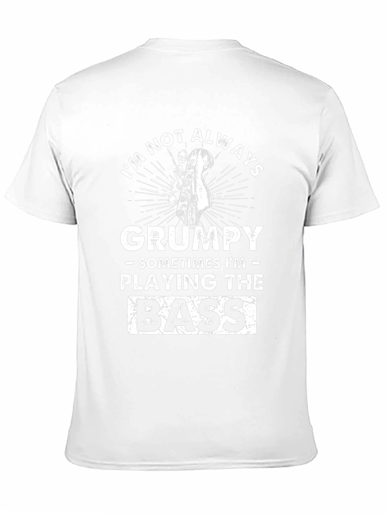 Grumpy Bass Player T-Shirt - Funny Musician Tee