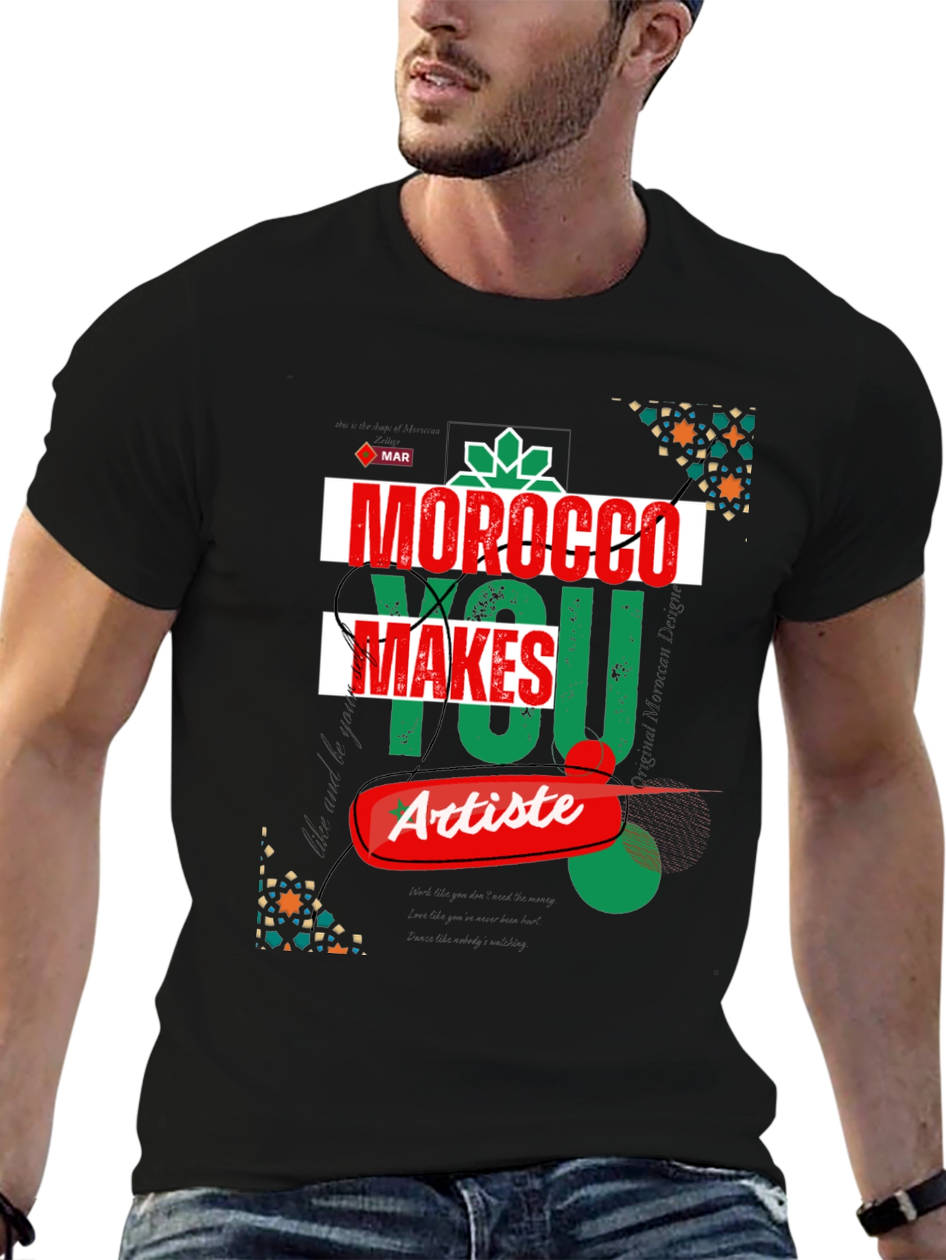 Morocco Makes You Artiste Graphic T-Shirt