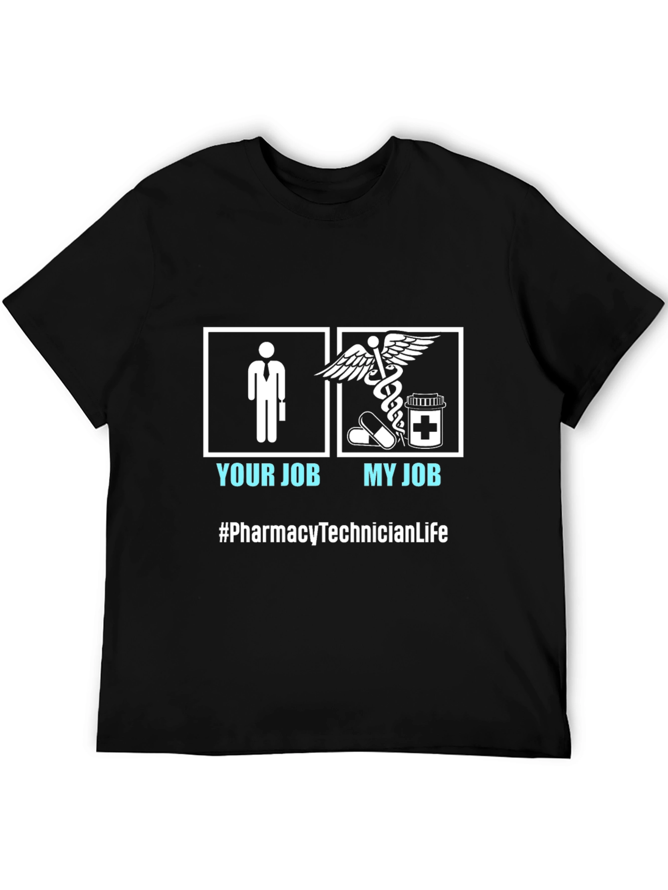 Pharmacy Technician Life T-Shirt - Job Humor Tee