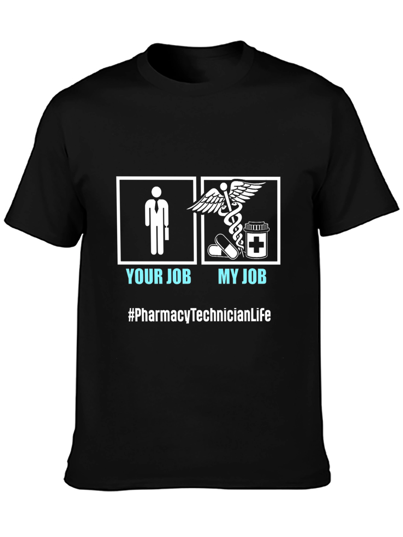 Pharmacy Technician Life T-Shirt - Job Humor Tee