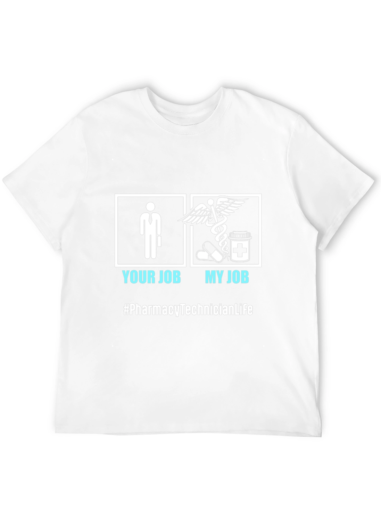 Pharmacy Technician Life T-Shirt - Job Humor Tee