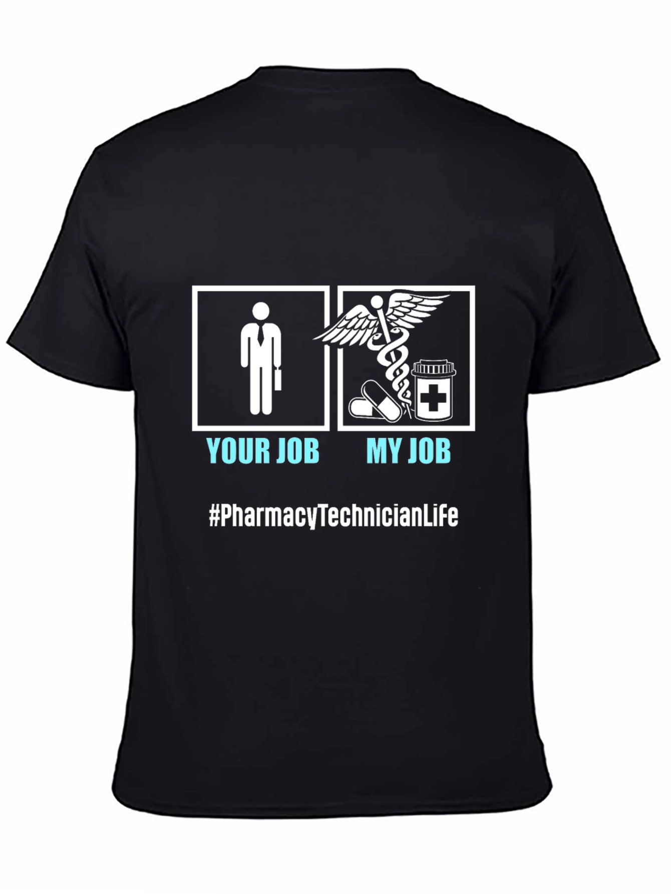 Pharmacy Technician Life T-Shirt - Job Humor Tee