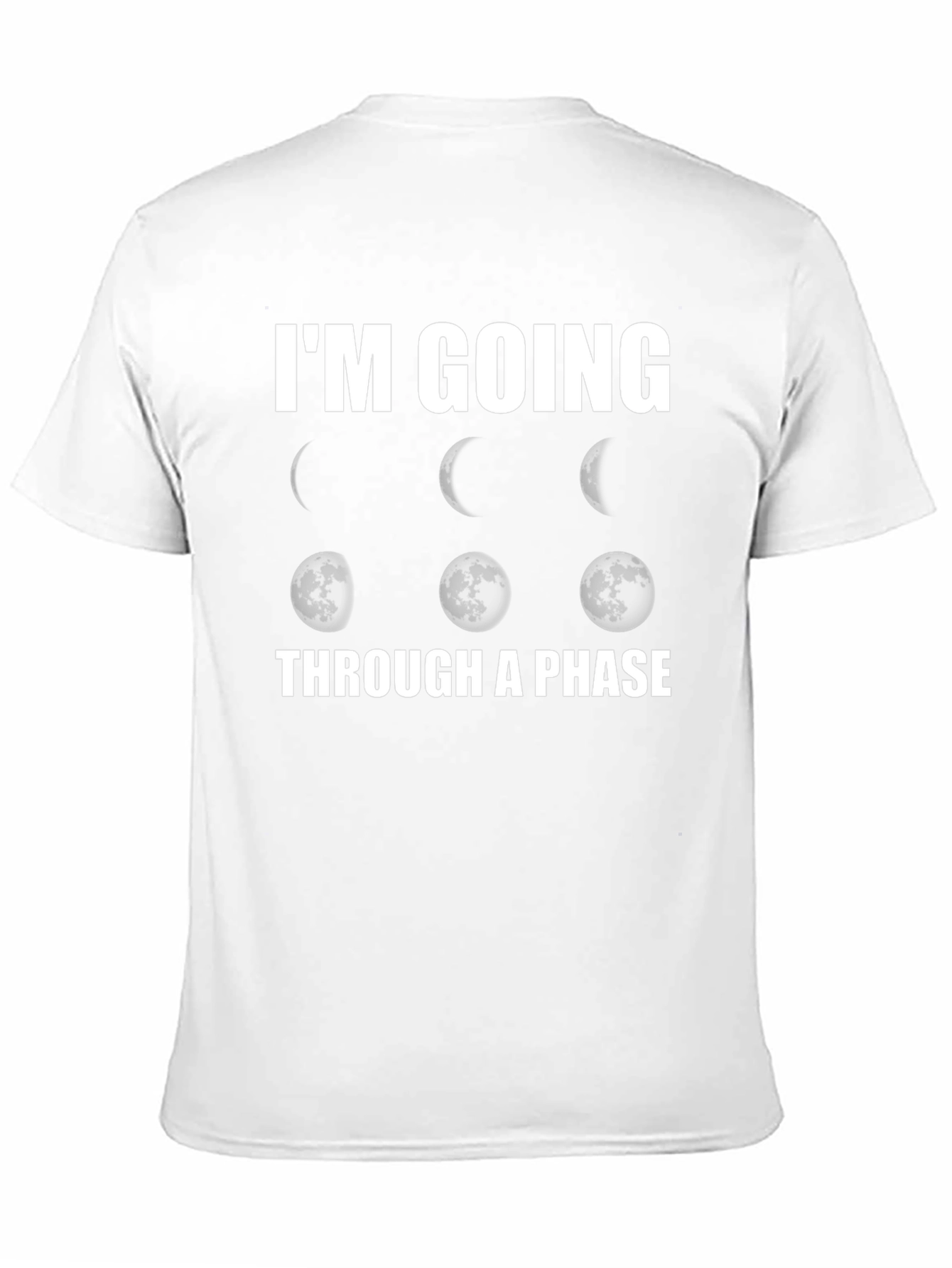 Im Going Through a Phase Graphic Tee