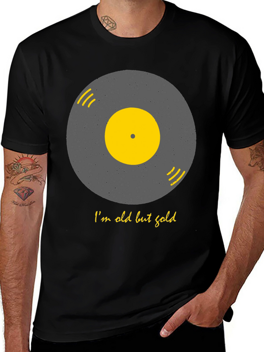 Retro Vinyl Record T-Shirt - Im Old But Gold
