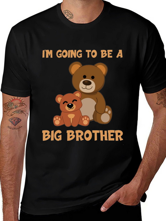 Im Going to Be A Big Brother Teddy Bear T-Shirt