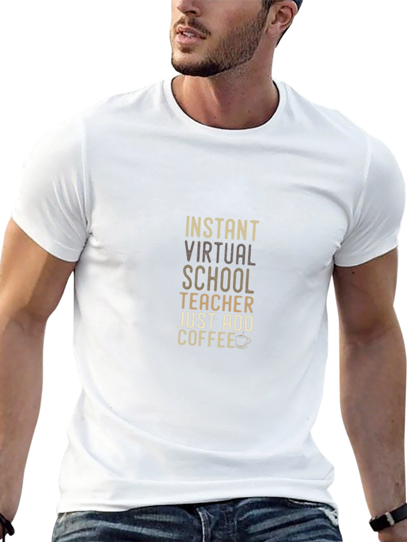 Instant Virtual School Teacher Add Coffee Graphic T-Shirt