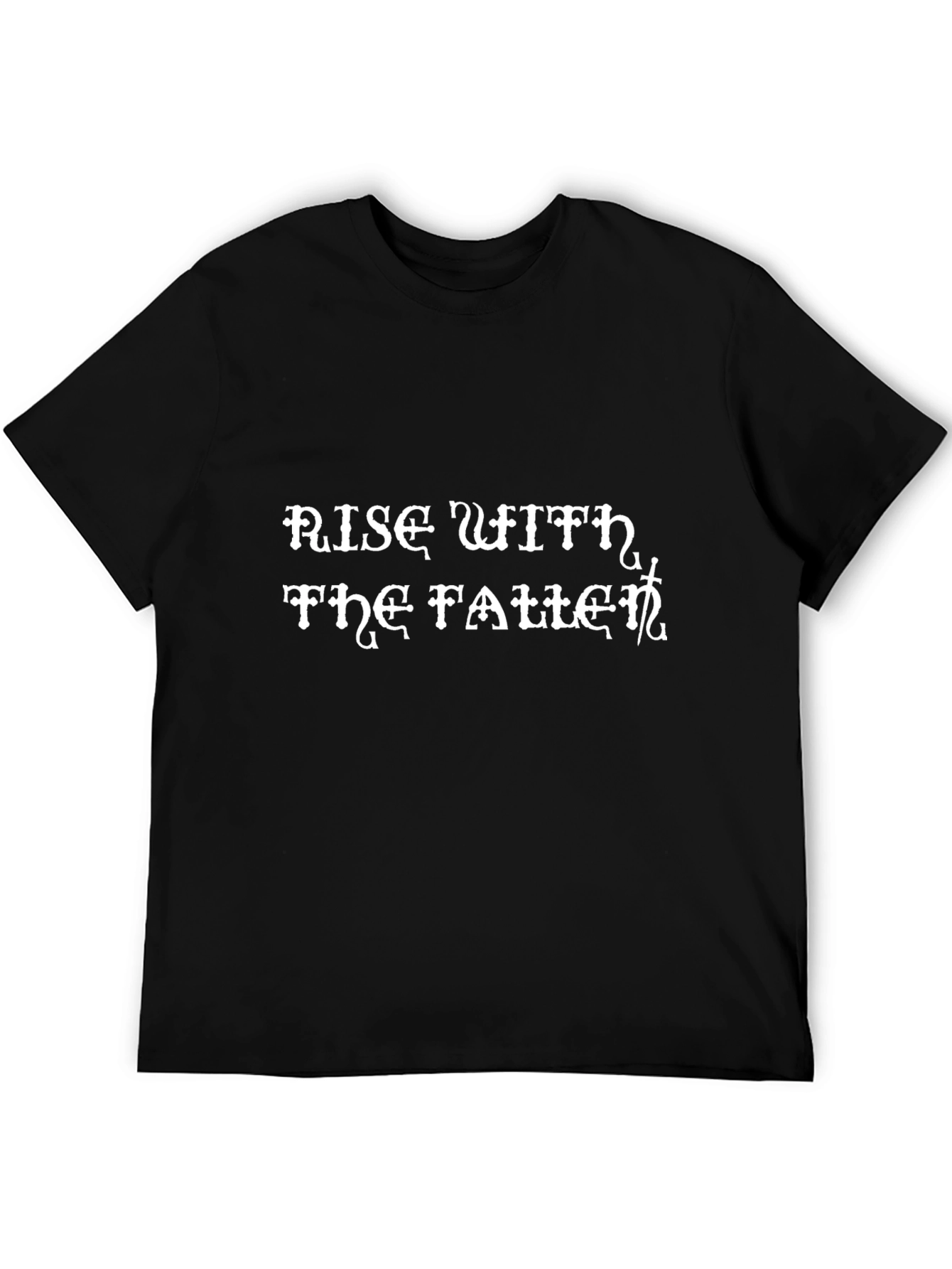 Rise With The Fallen Black T-Shirt