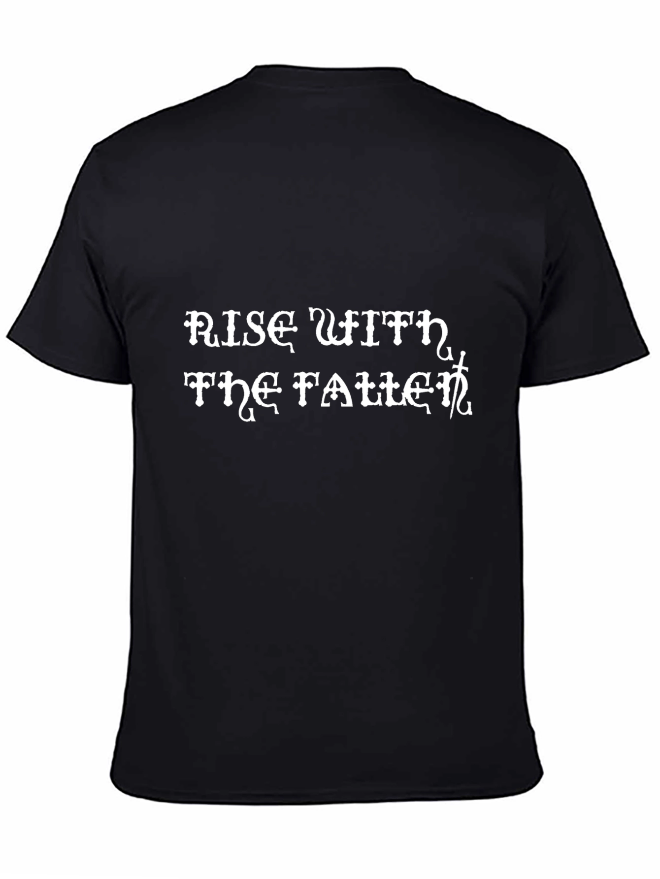 Rise With The Fallen Black T-Shirt
