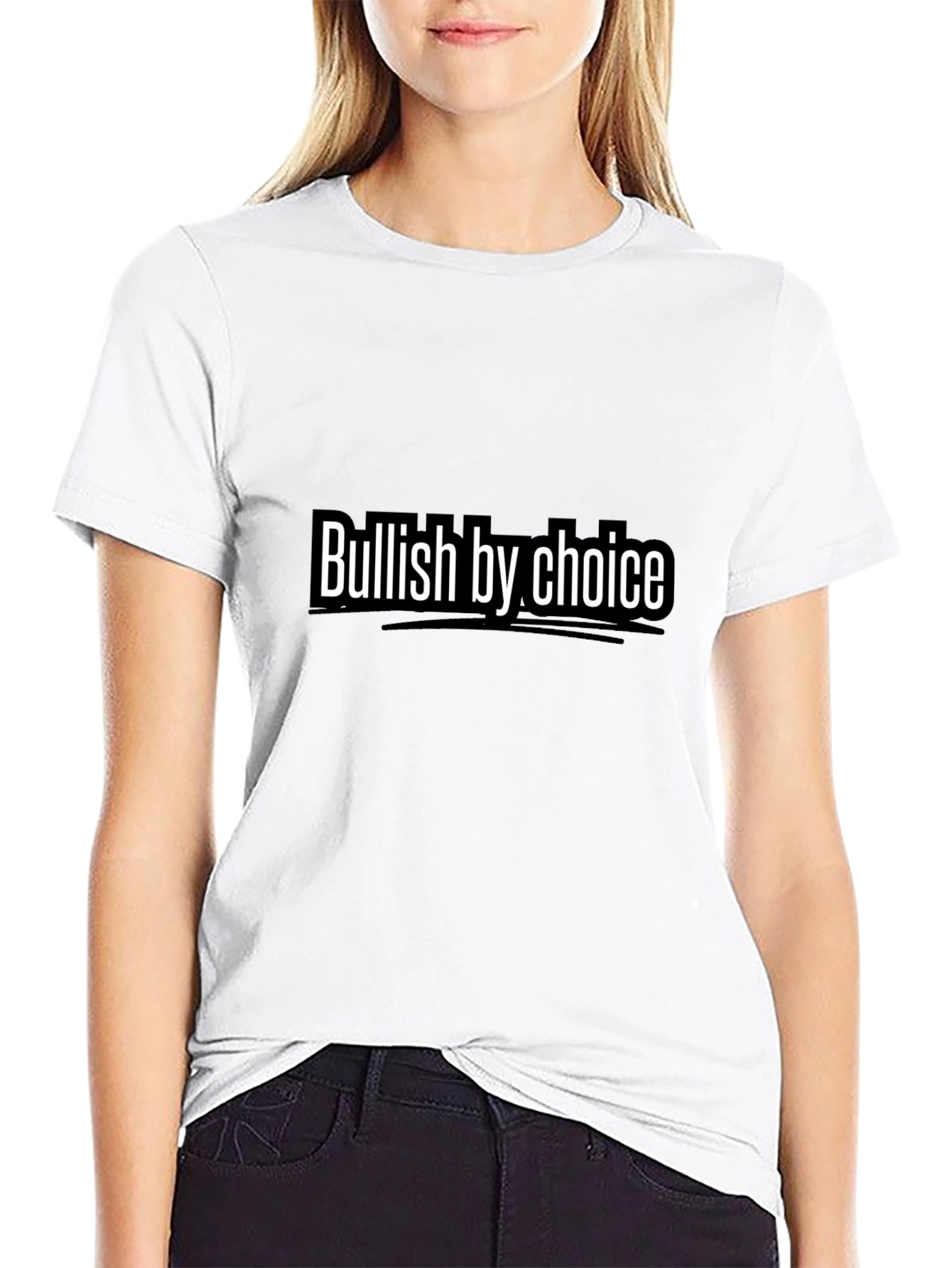 Bullish by Choice T-Shirt