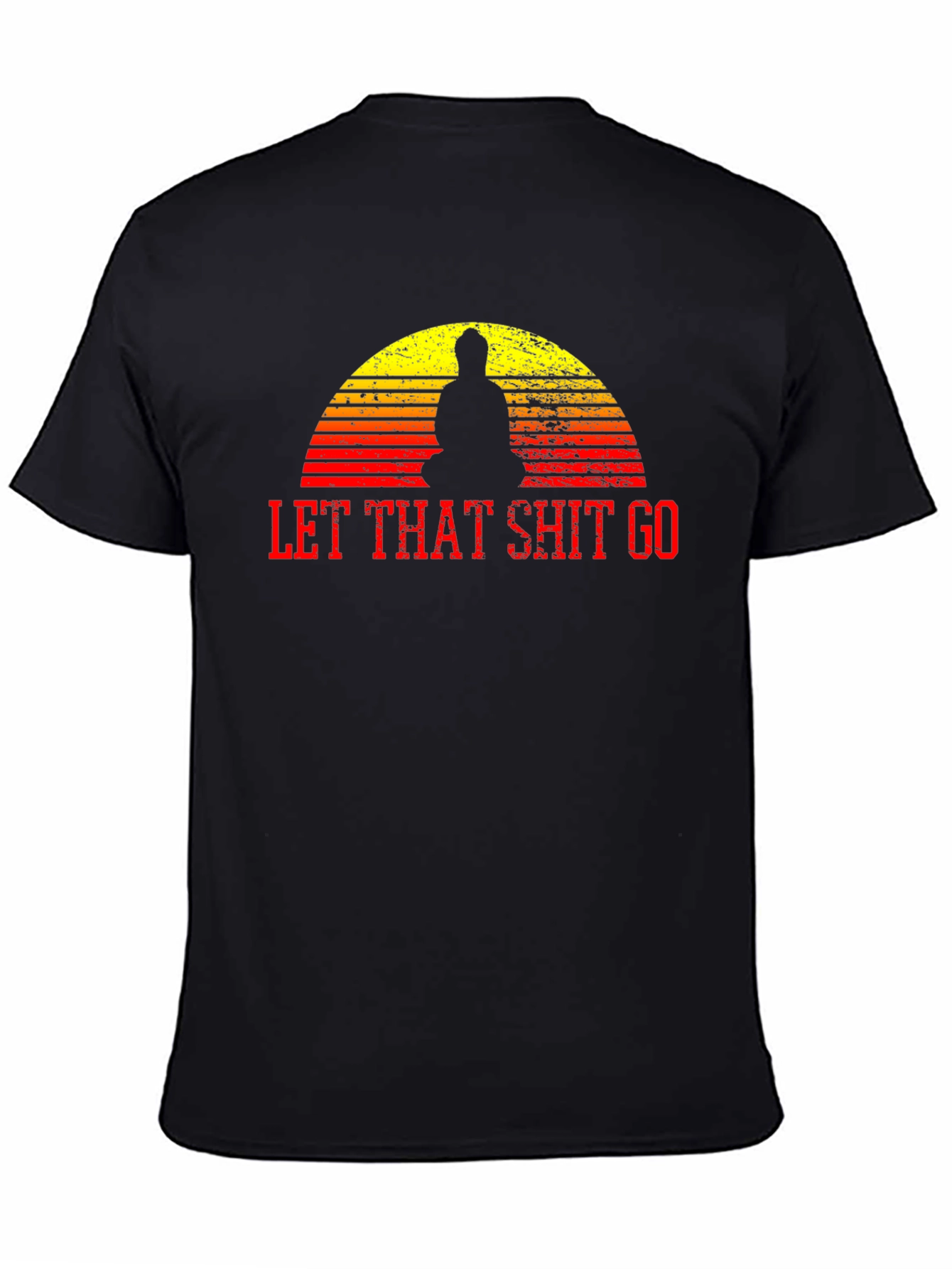 Let That Shit Go Graphic T-Shirt