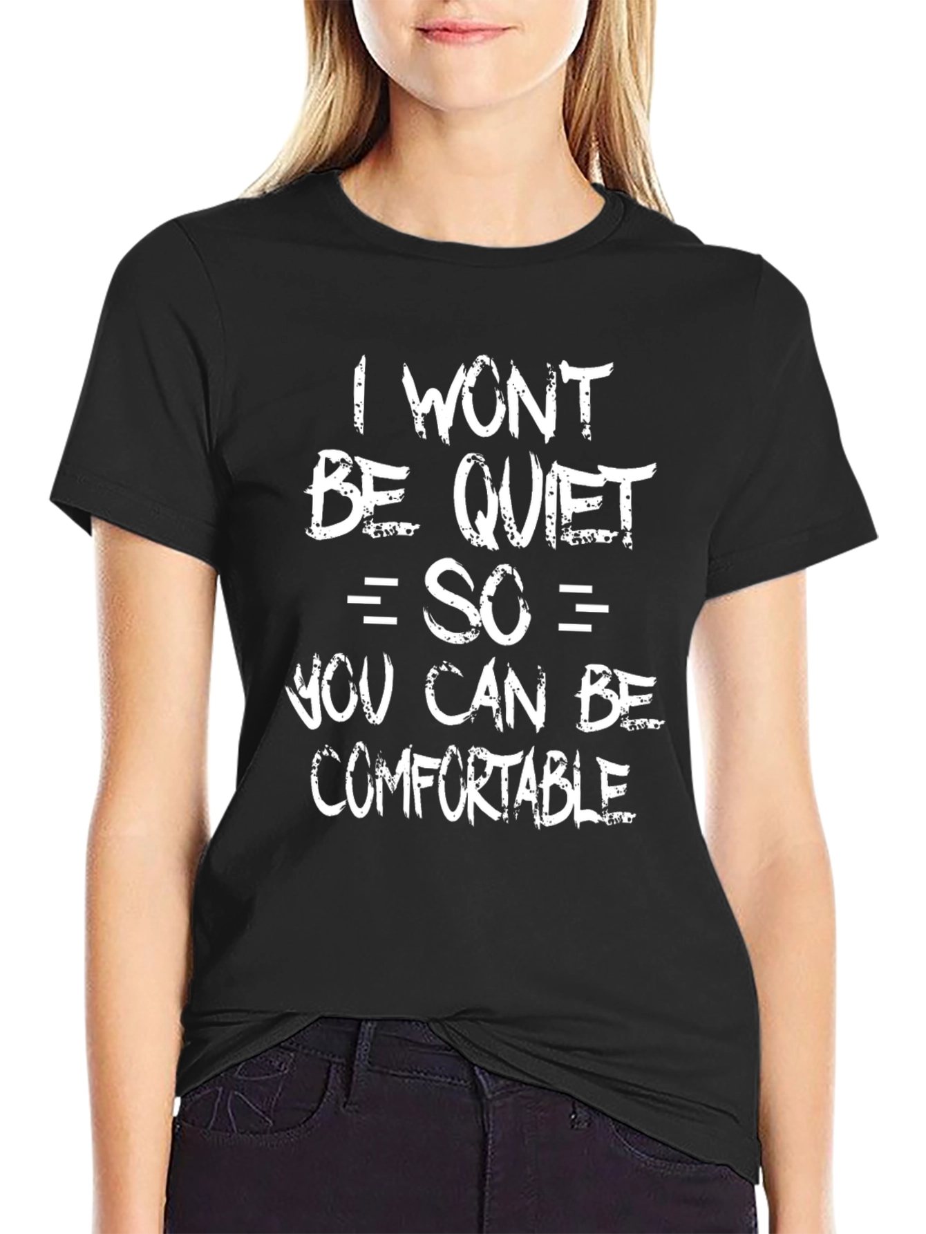 Bold Statement T-Shirt: I Wont Be Quiet