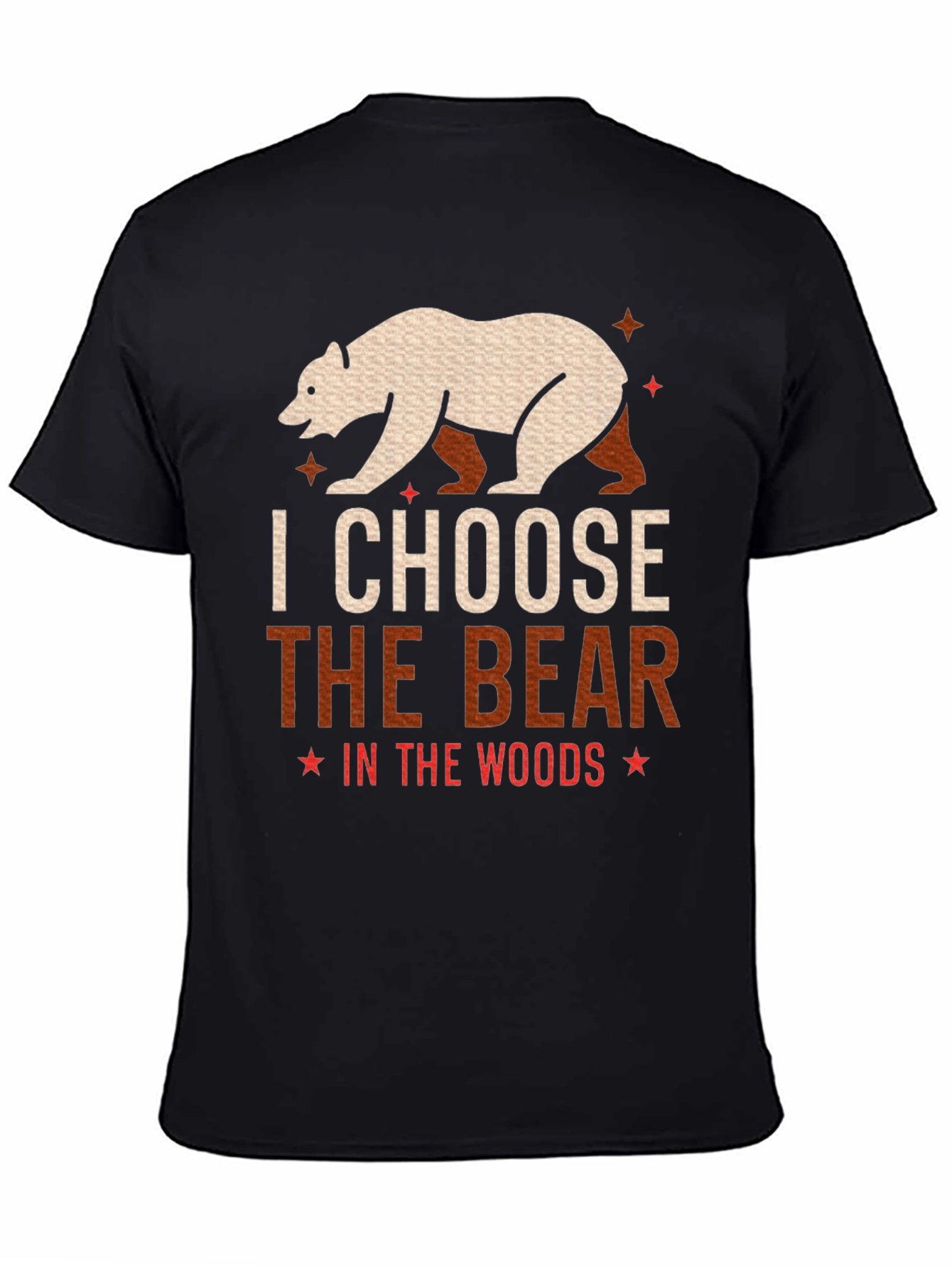 Choose the Bear T-Shirt: Outdoors Adventure Tee