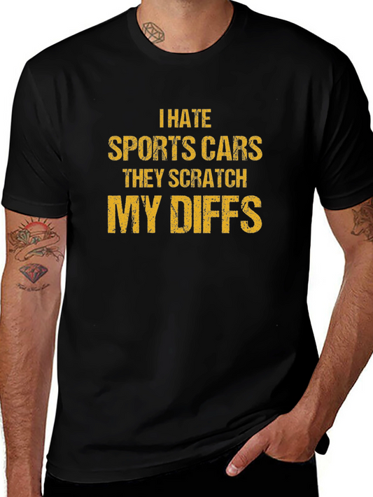 I Hate Sports Cars Funny Graphic T-Shirt