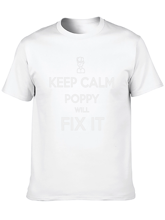 Keep Calm Poppy Will Fix It Black T-Shirt