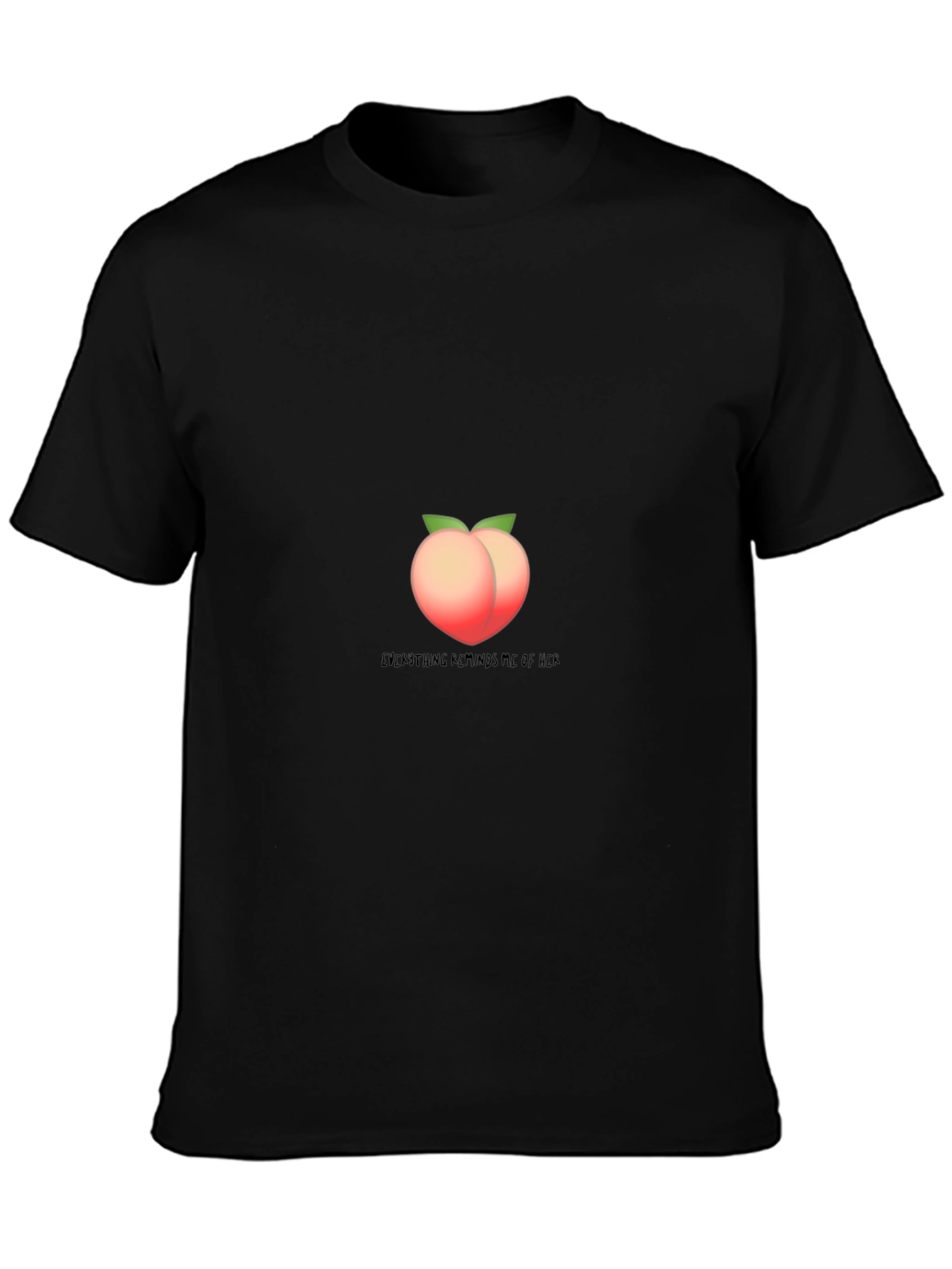 Peach Emoji Tee: Everything Reminds Me of Her