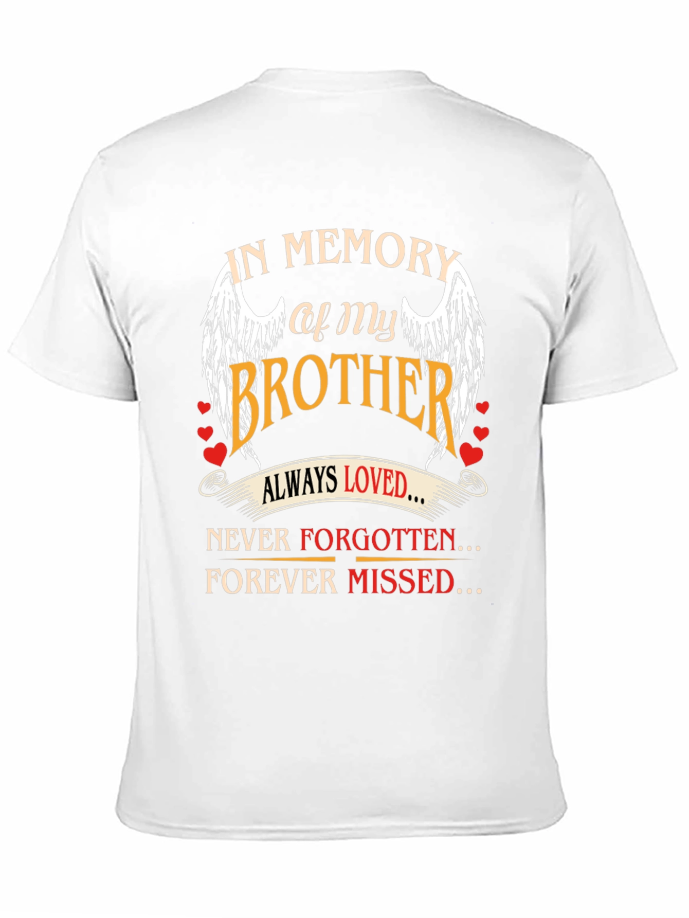 In Memory of My Brother Graphic T-Shirt