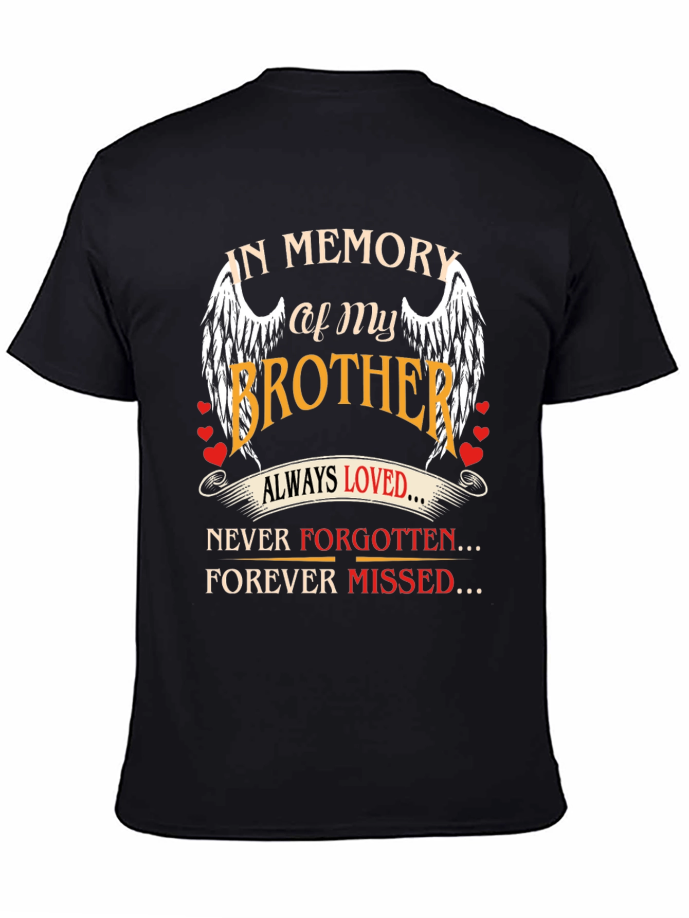 In Memory of My Brother Graphic T-Shirt