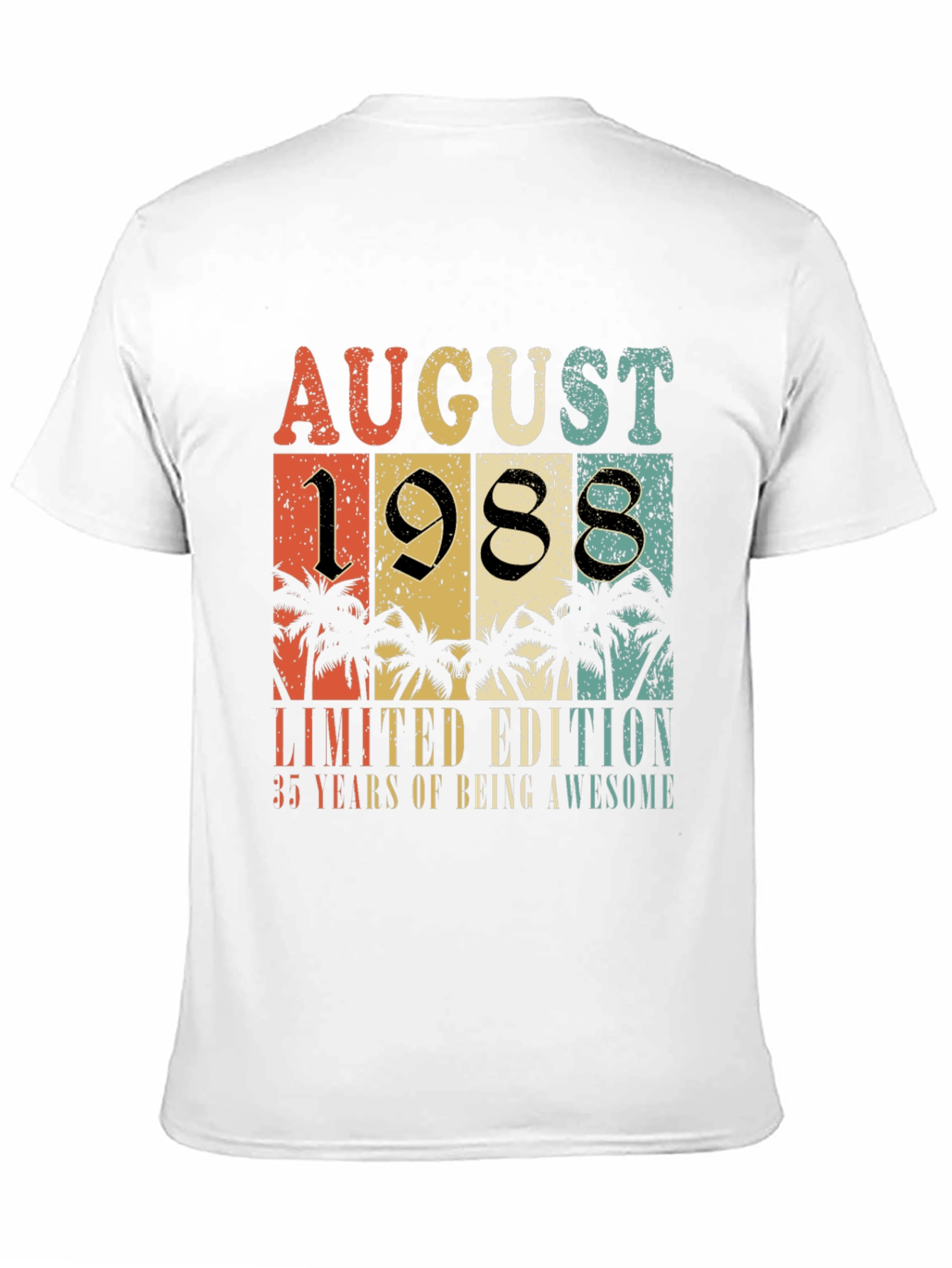August 1988 Limited Edition 35th Birthday T-Shirt