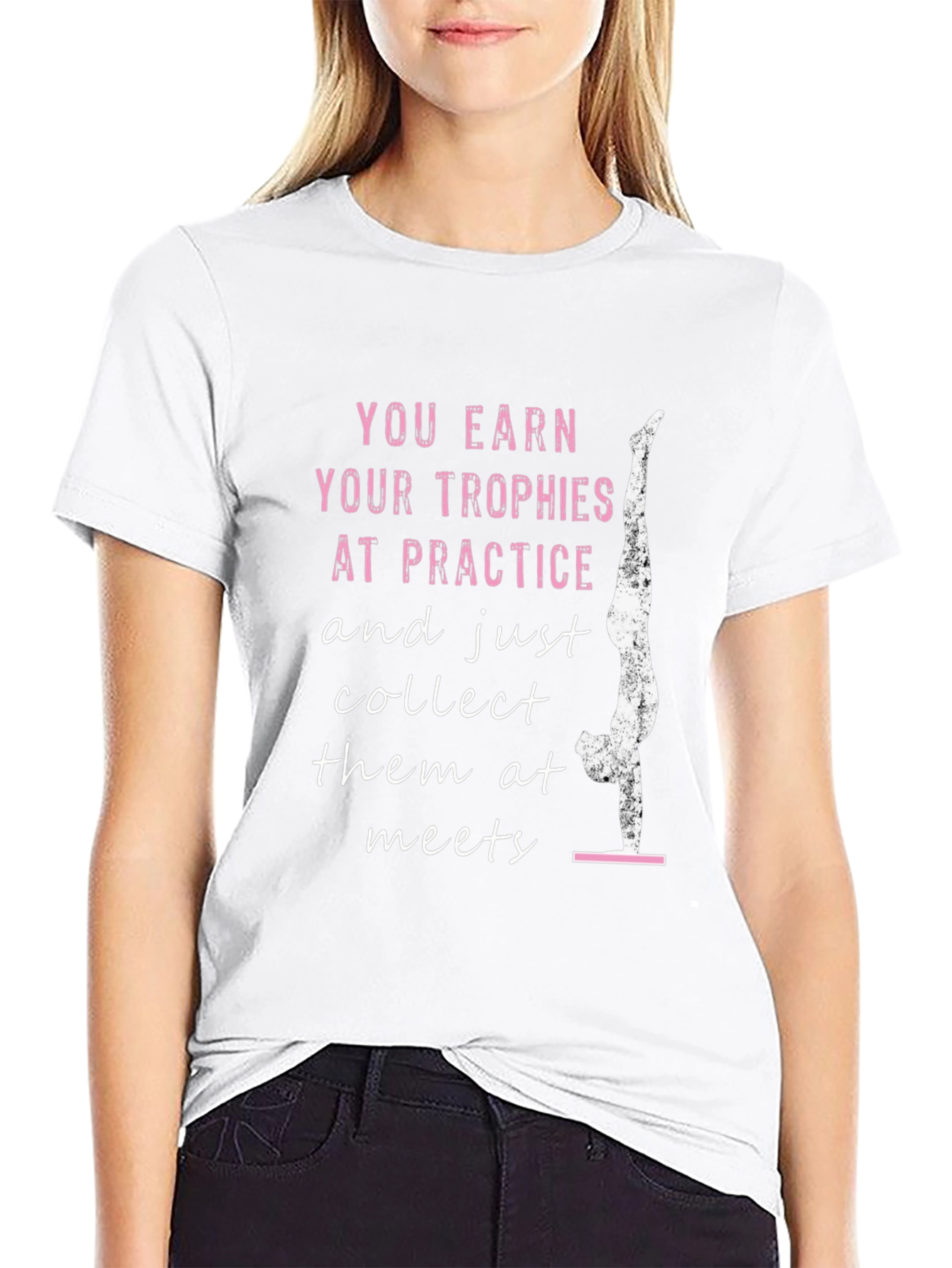 Gymnastics T-Shirt: Earn Your Trophies